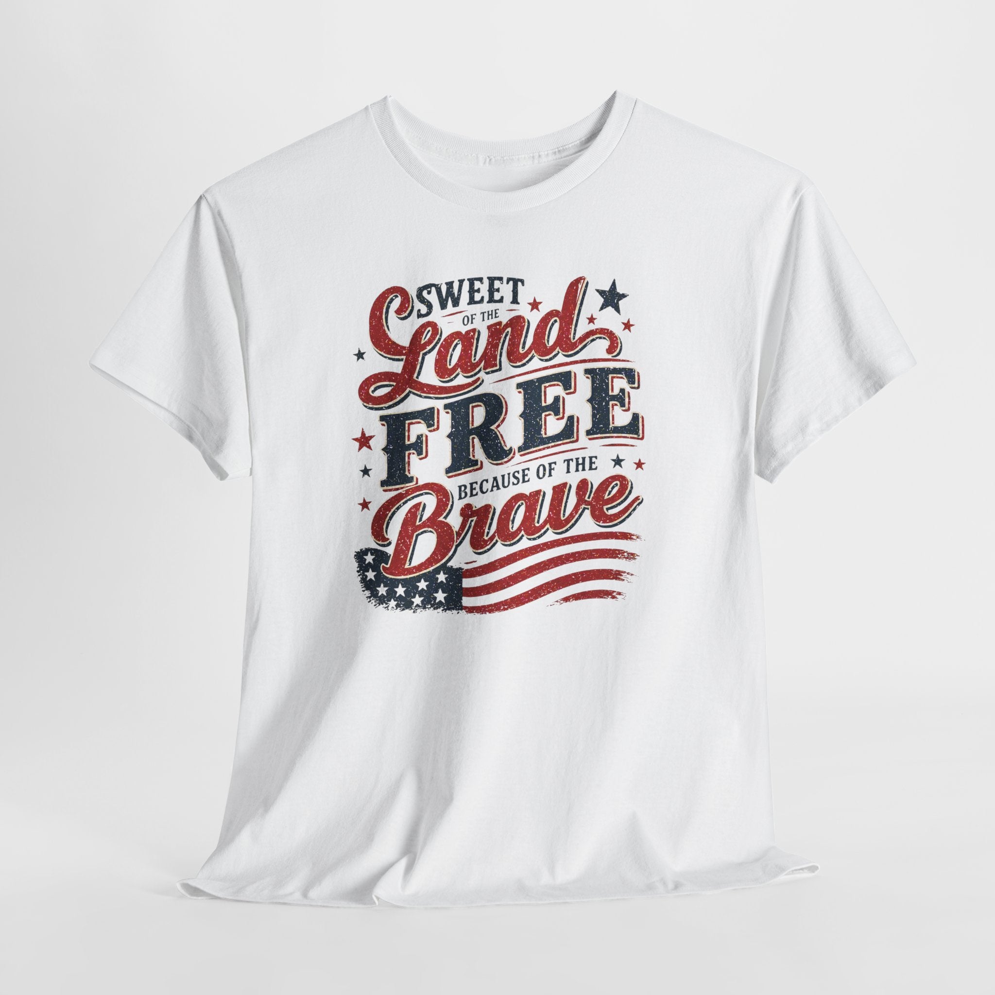Patriotic Tee — "Sweet Land Free Because of the Brave" American Flag Shirt