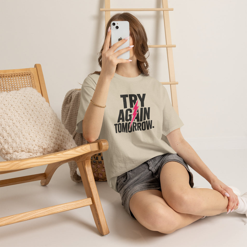 Try Again Tomorrow T-Shirt — Motivational Graphic Tee with Lightning Bolt