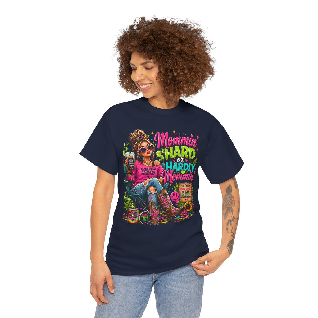 Mommin' Hard & Hardly Mommin' T-Shirt – Funny Mom Vacation Tee