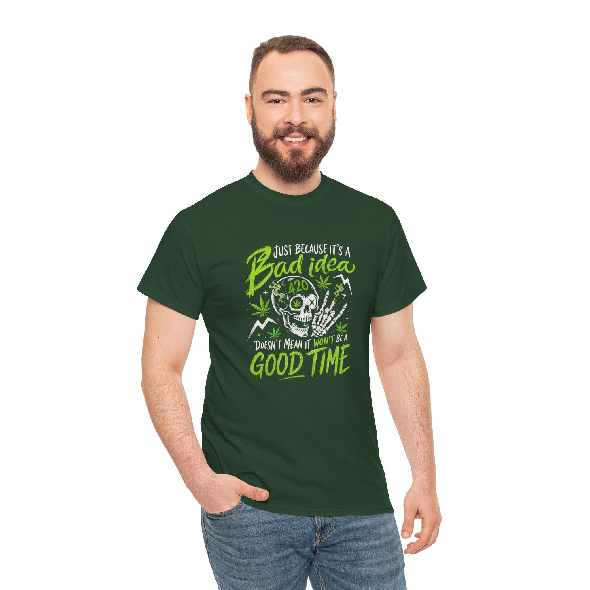 Bad Idea 420 Skull Tee — Funny Stoner Graphic T-Shirt