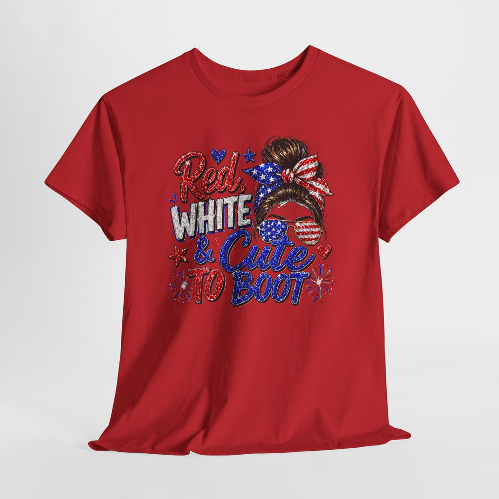 Patriotic 'Red White & Cute To Boot' Tee