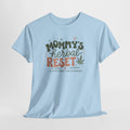 T-Shirt — "Mommy's Herbal Reset" Graphic Tee (Cannabis Plant Mom Shirt)