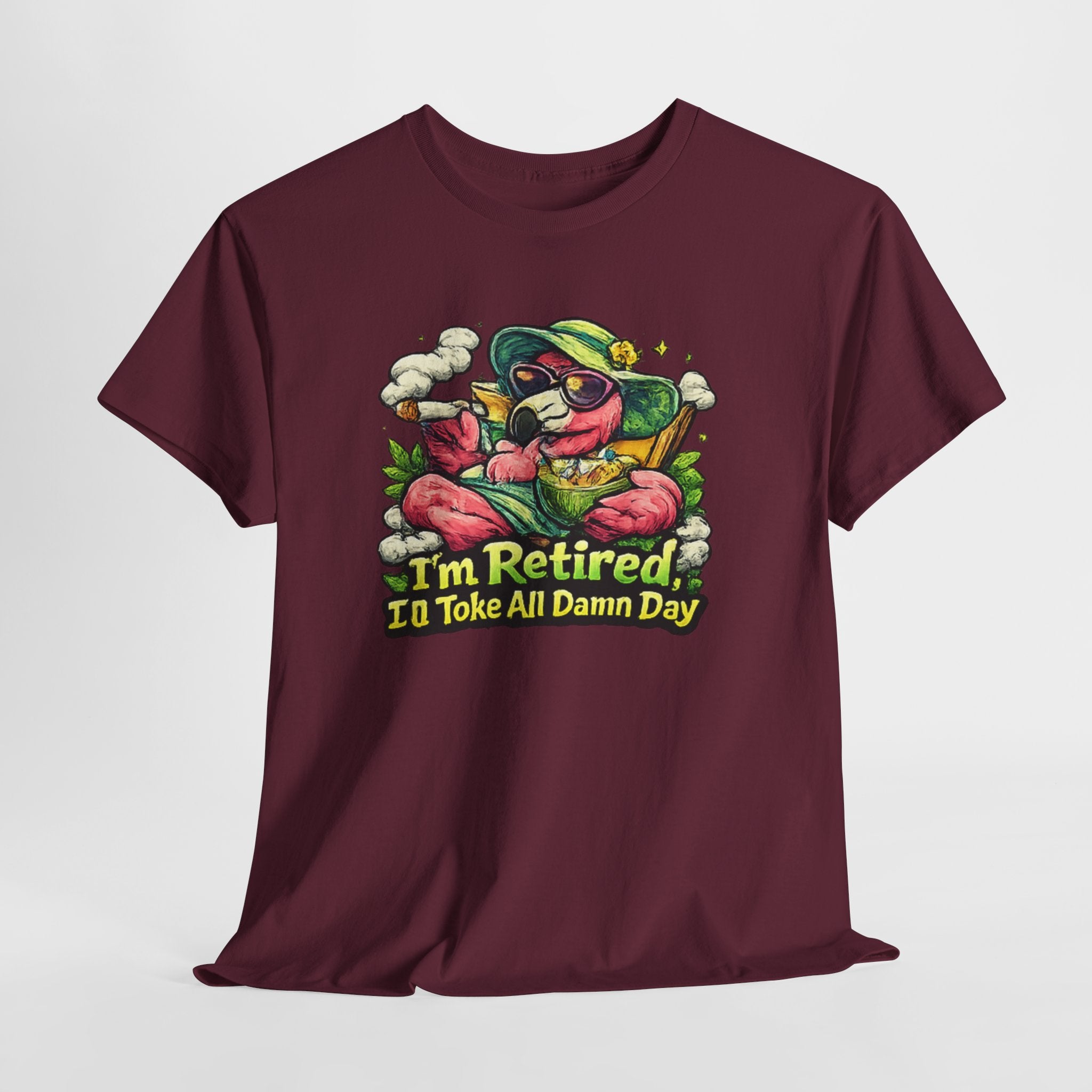 Retired Flamingo Tee — "I'm Retired, I'll Take All Damn Day" Retirement Humor T-Shirt