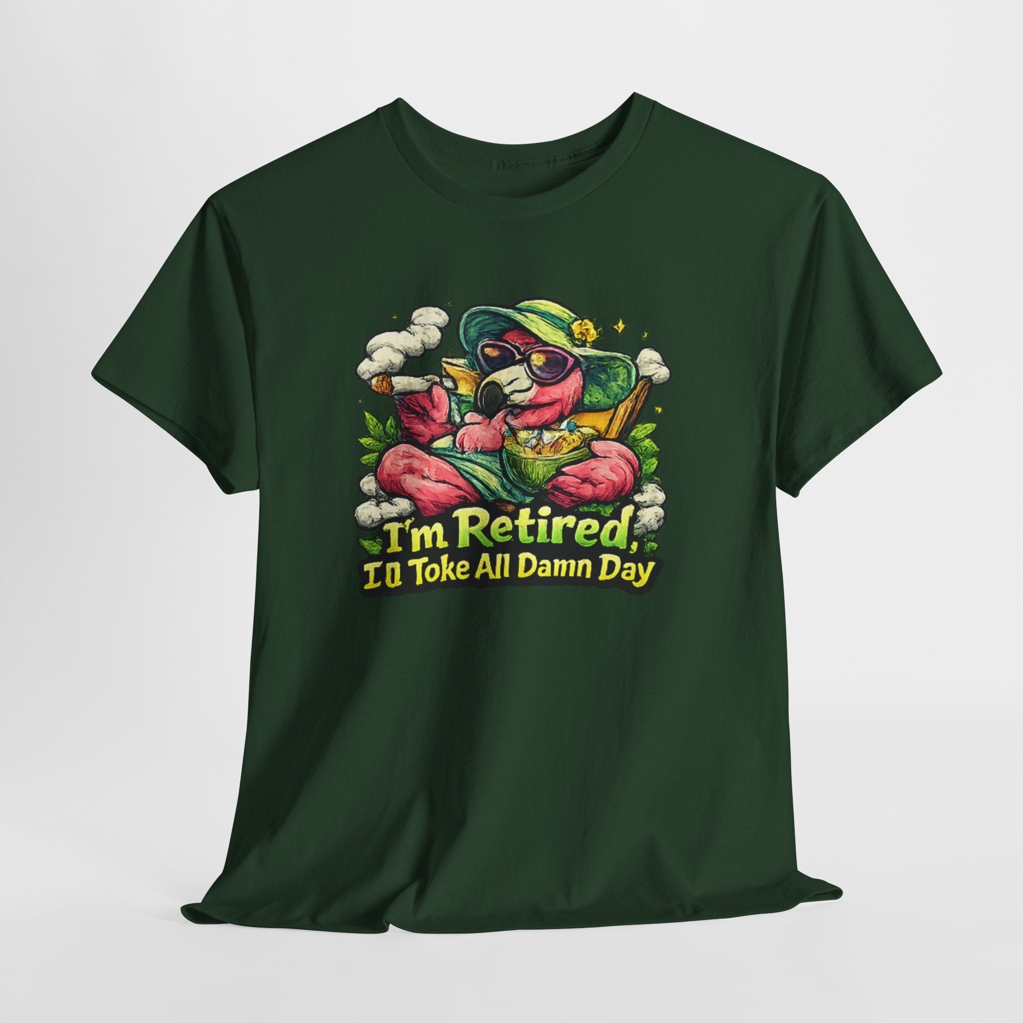 Retired Flamingo Tee — "I'm Retired, I'll Take All Damn Day" Retirement Humor T-Shirt