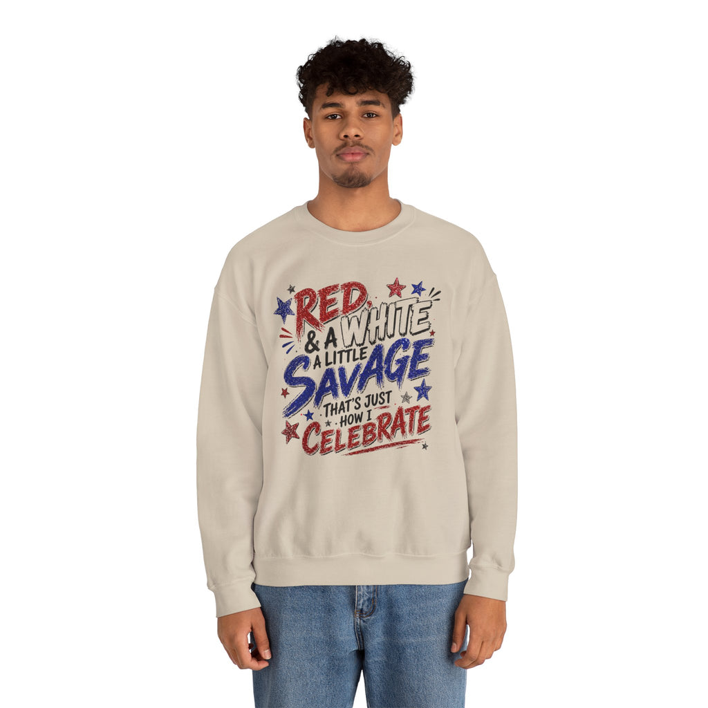 Crewneck Sweatshirt — "Red & White & A Little Savage" Patriotic 4th of July Pullover