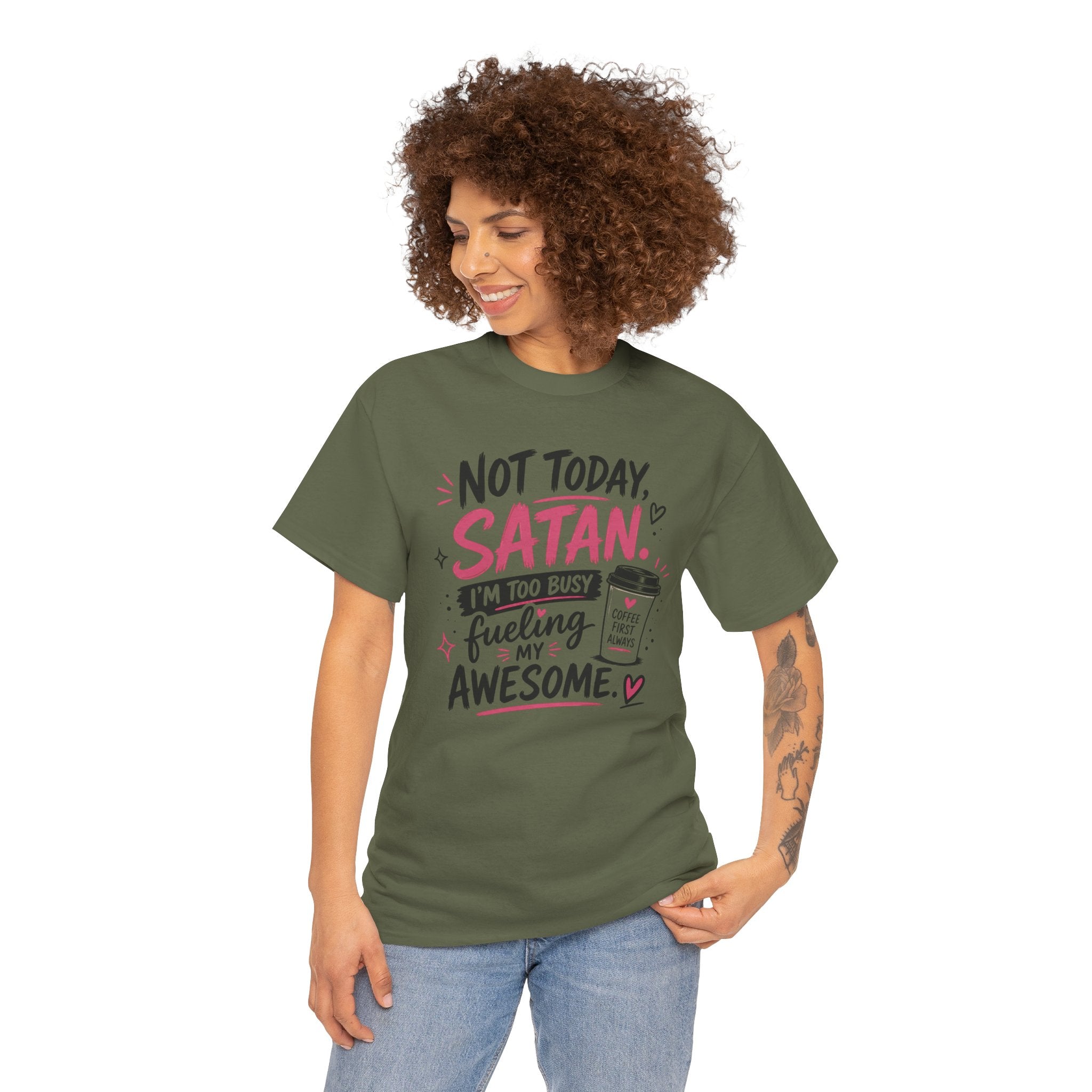 Not Today Satan Coffee Tee — Funny Christian Graphic T-Shirt