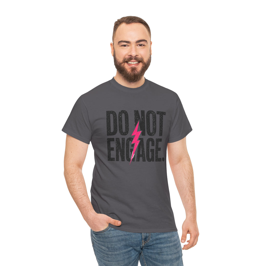 Do Not Engage Lightning Tee — Funny Bold Graphic T‑Shirt