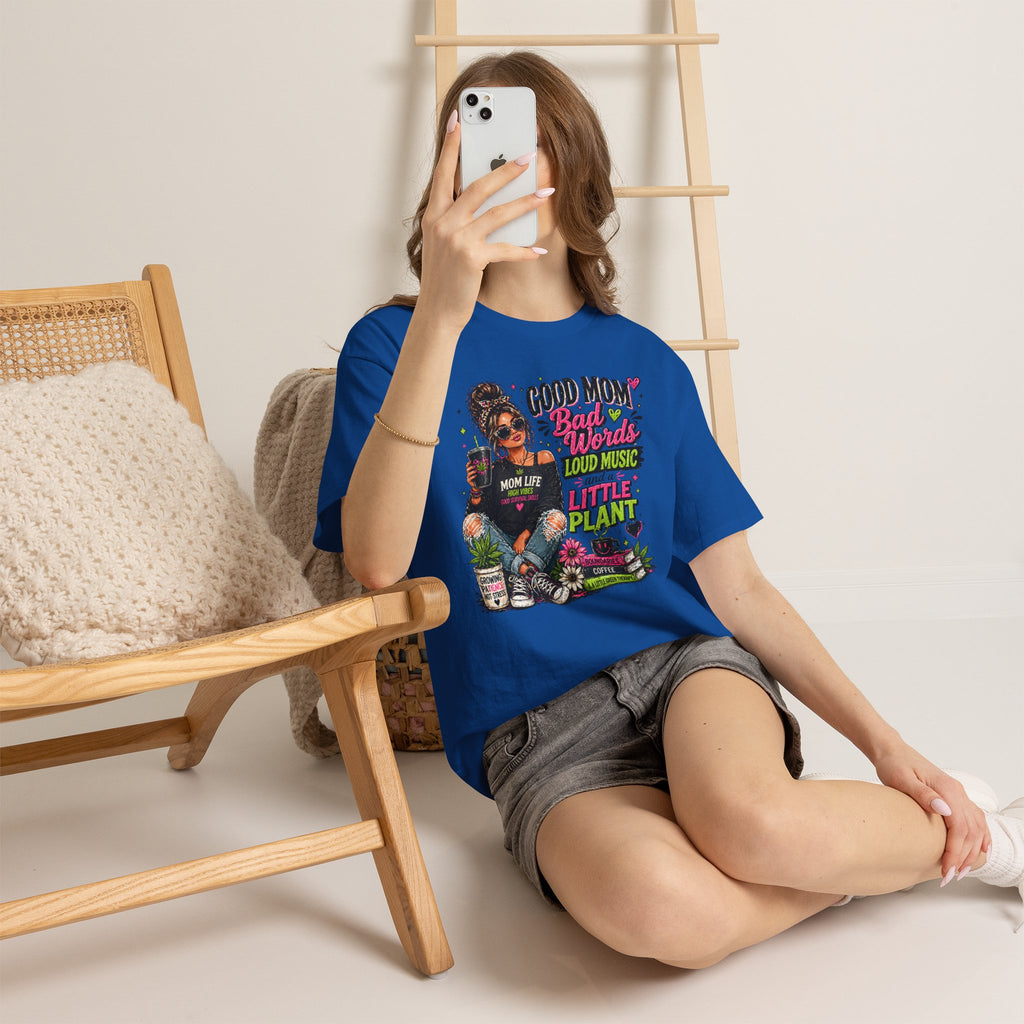 T-Shirt — “Good Mom, Bad Words, Loud Music & A Little Plant” Graphic Tee