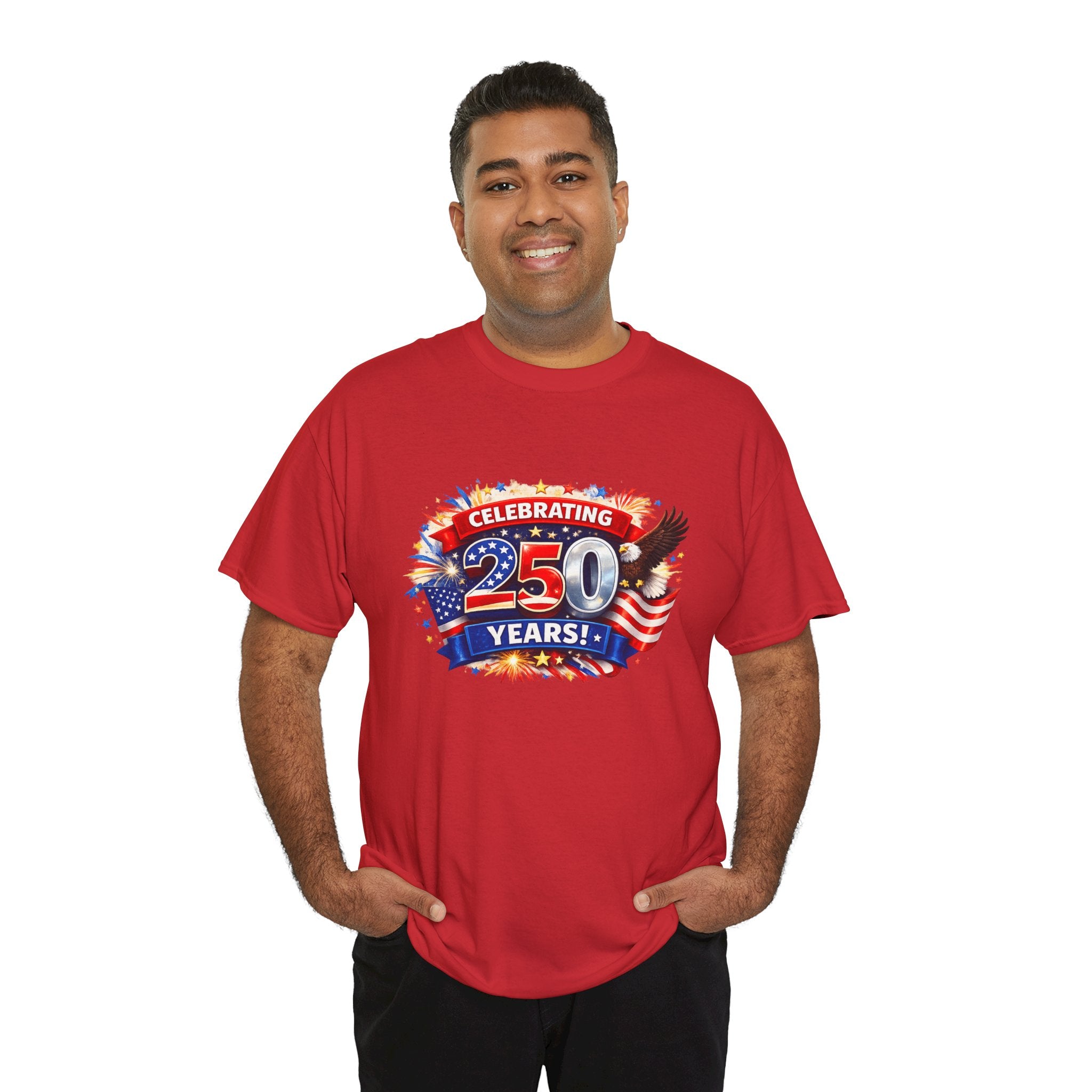 Celebrating 250 Years! Patriotic 250th Anniversary T-Shirt