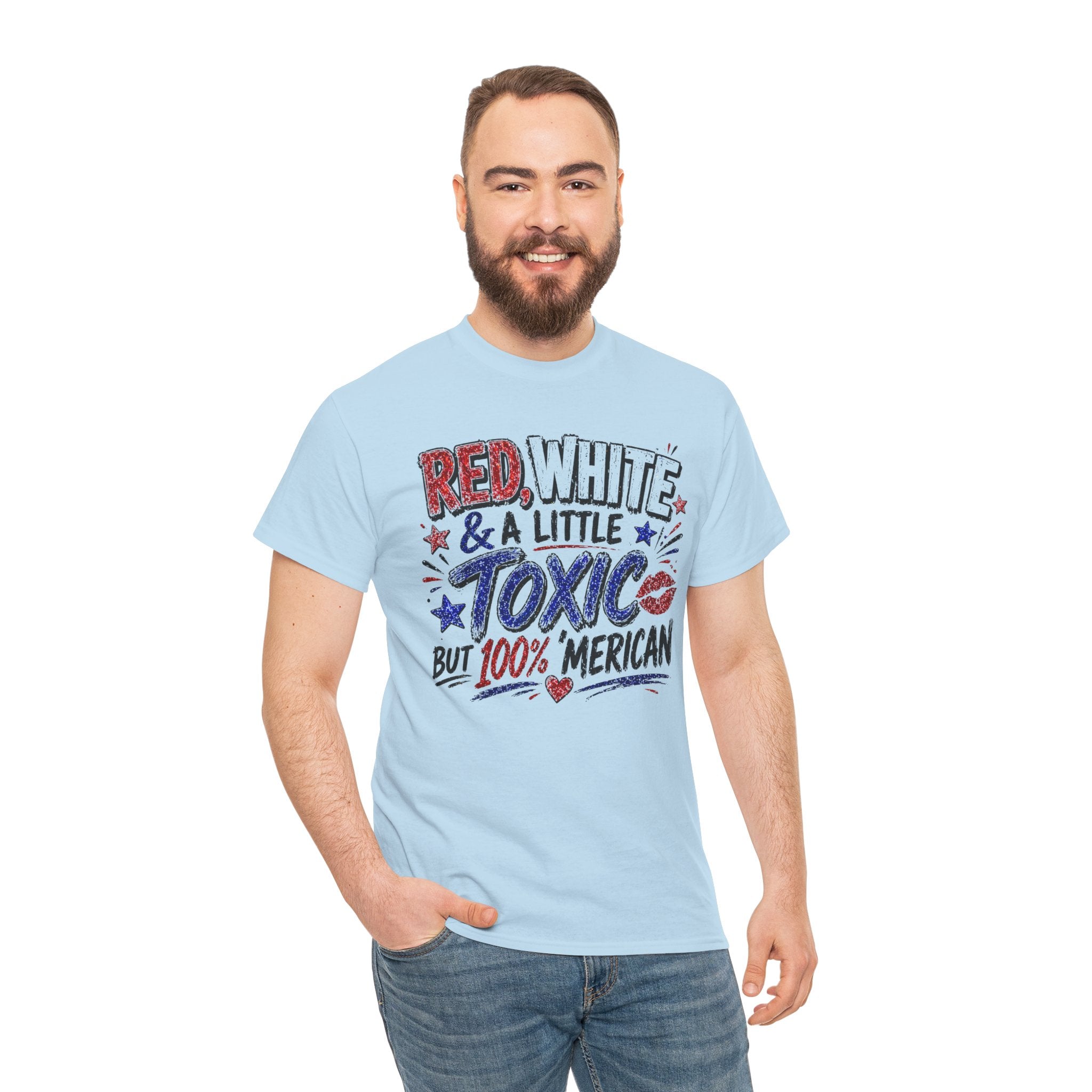 Patriotic 'Red, White & a Little Toxic but 100% Merican' Graphic Tee