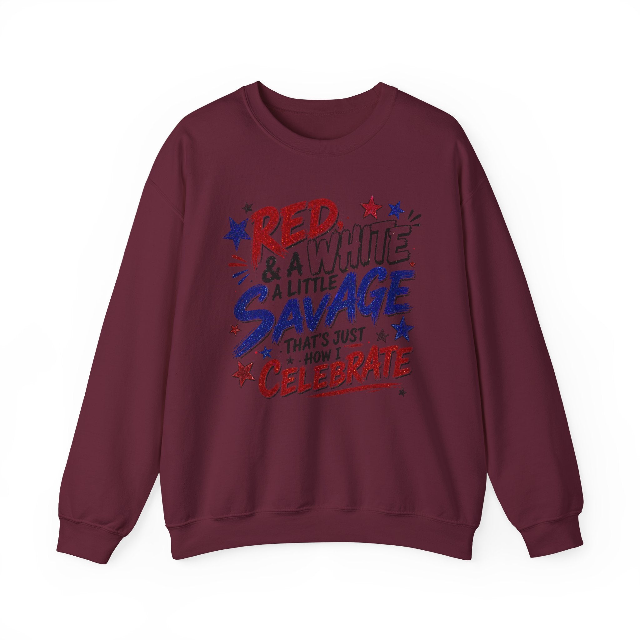 Crewneck Sweatshirt — "Red & White & A Little Savage" Patriotic 4th of July Pullover