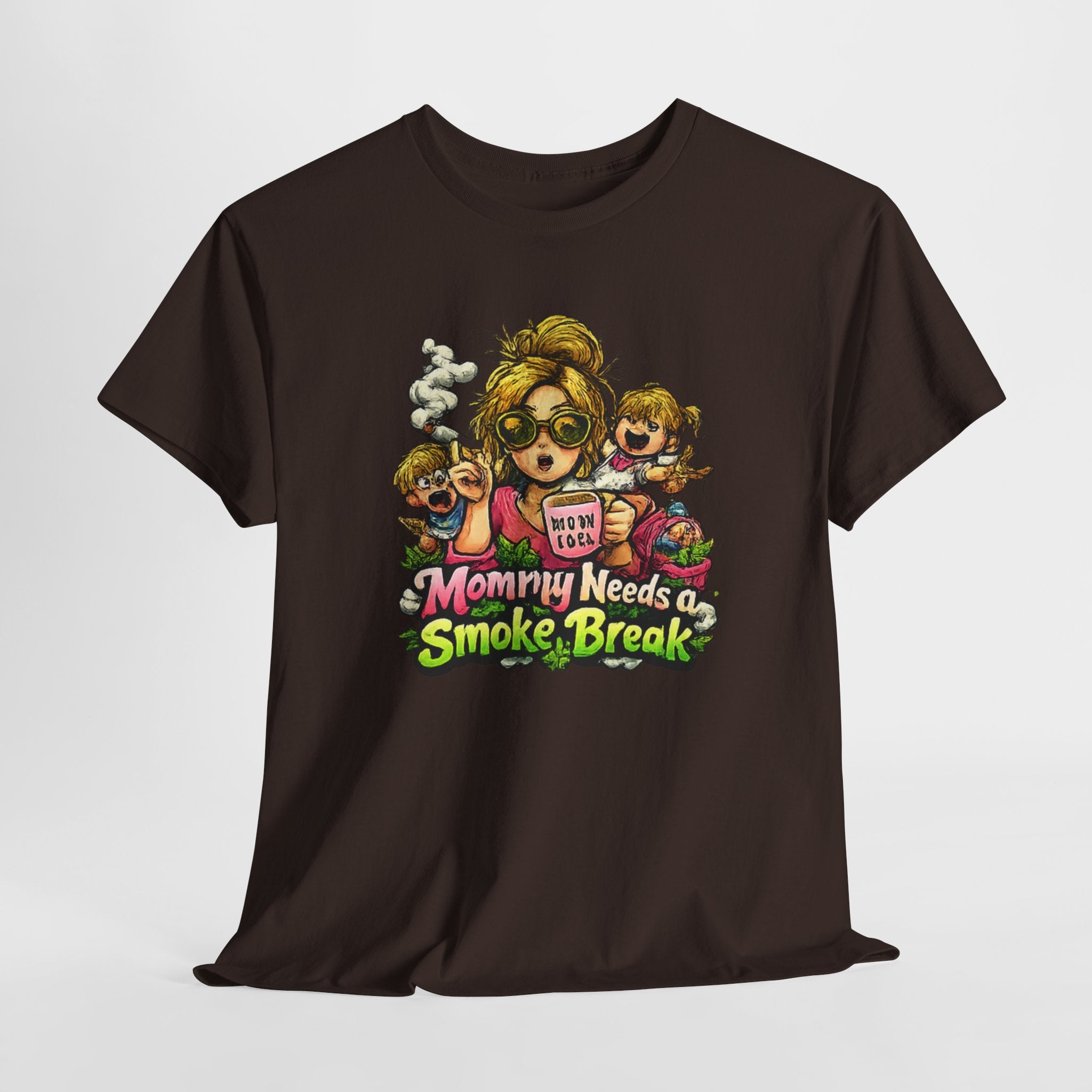 Mommy Needs a Smoke Break T-Shirt — Funny Mom Graphic Tee