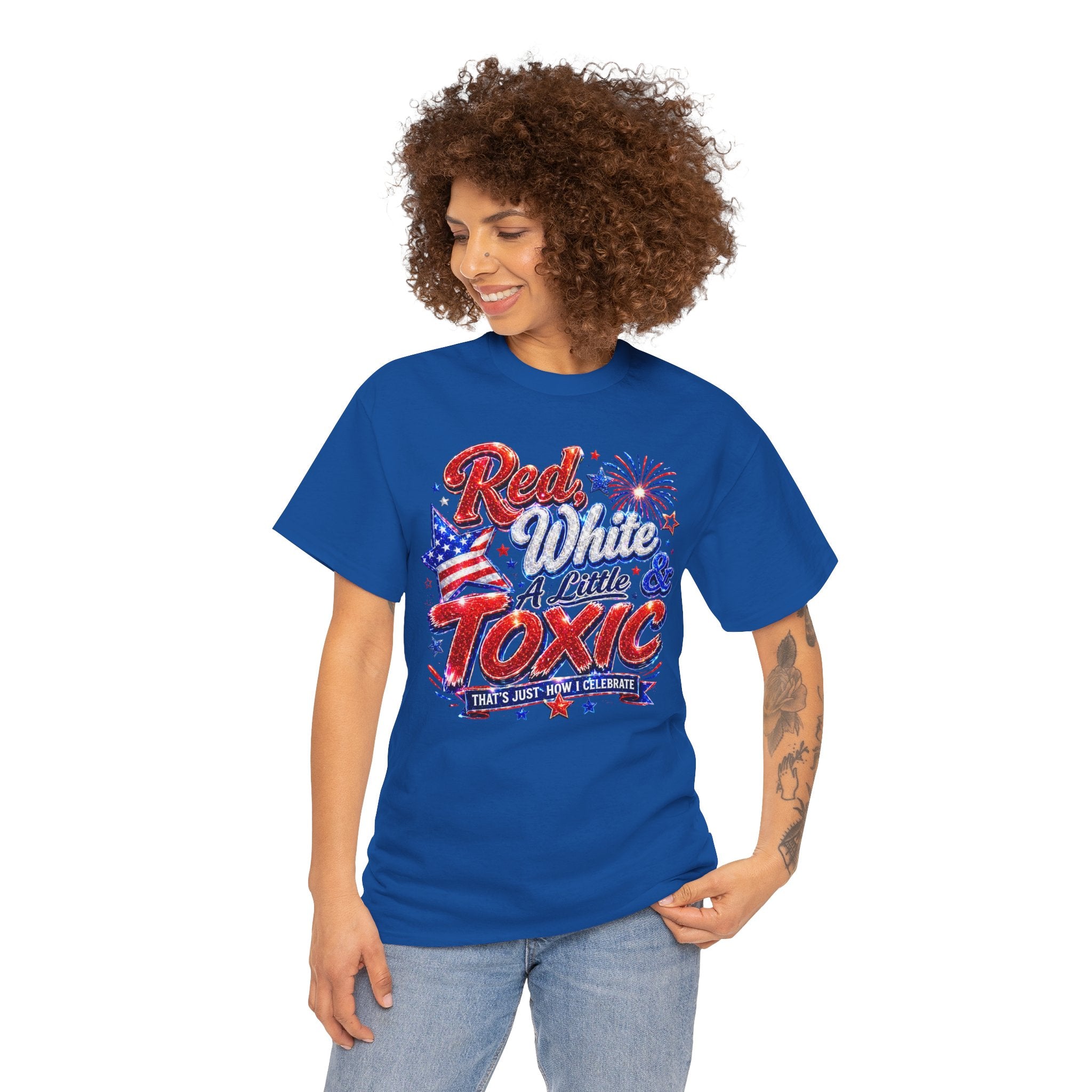 Red White & A Little Toxic Tee — Patriotic 4th of July Graphic T-Shirt