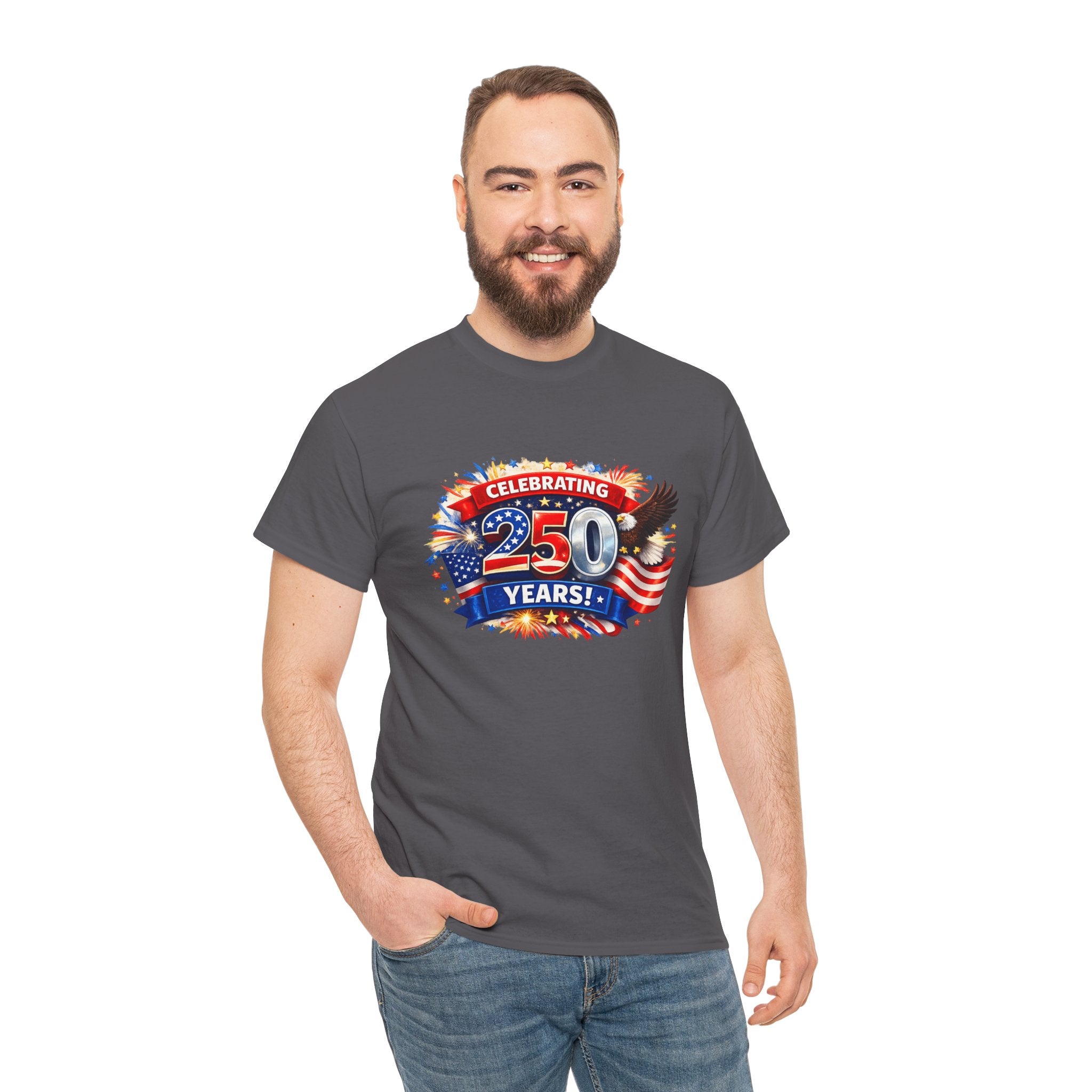 Celebrating 250 Years! Patriotic 250th Anniversary T-Shirt