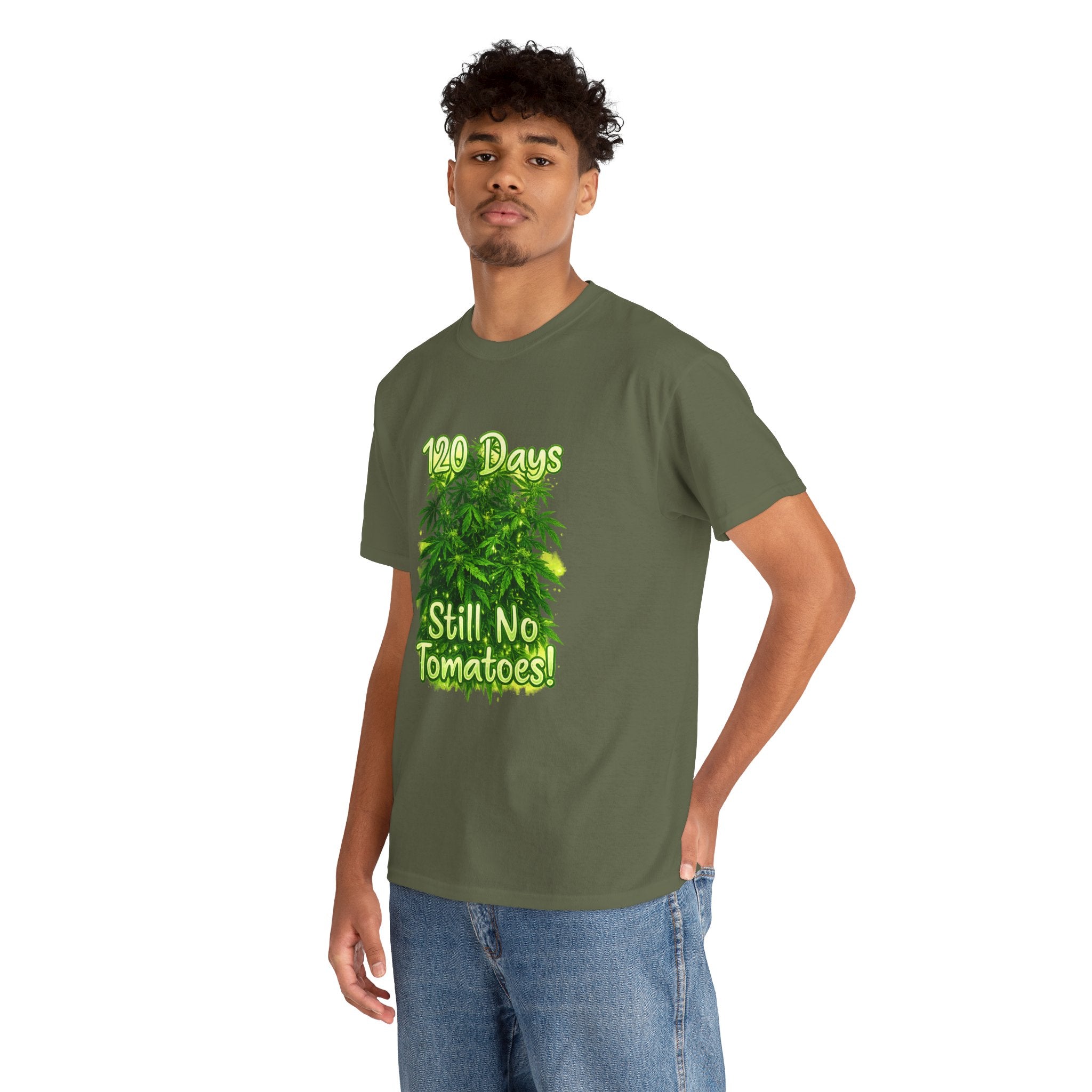 T-Shirt — "120 Days Still No Tomatoes" Garden Humor Tee