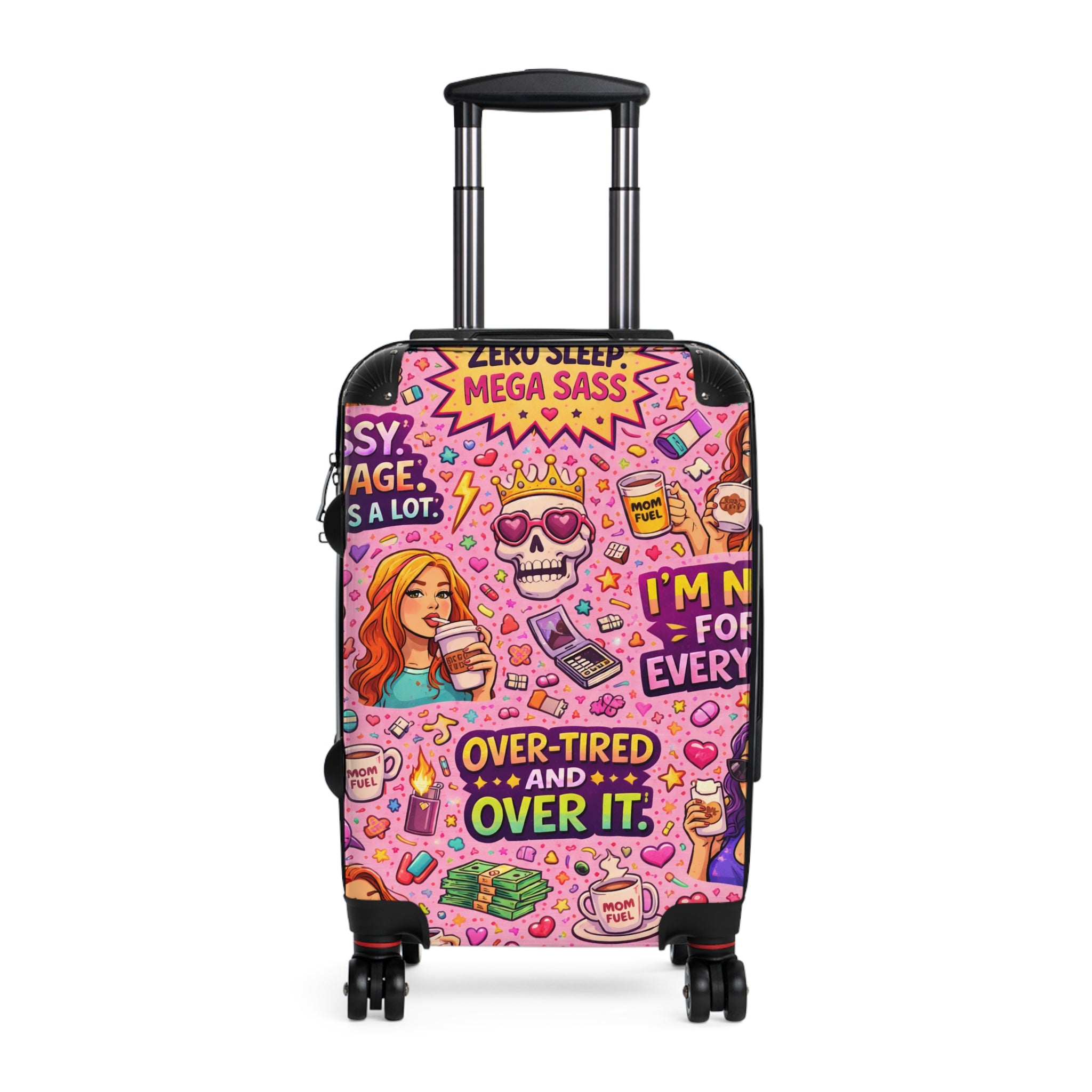 Carry-On Suitcase — "Over-Tired and Over It" Pink Sassy Travel Luggage