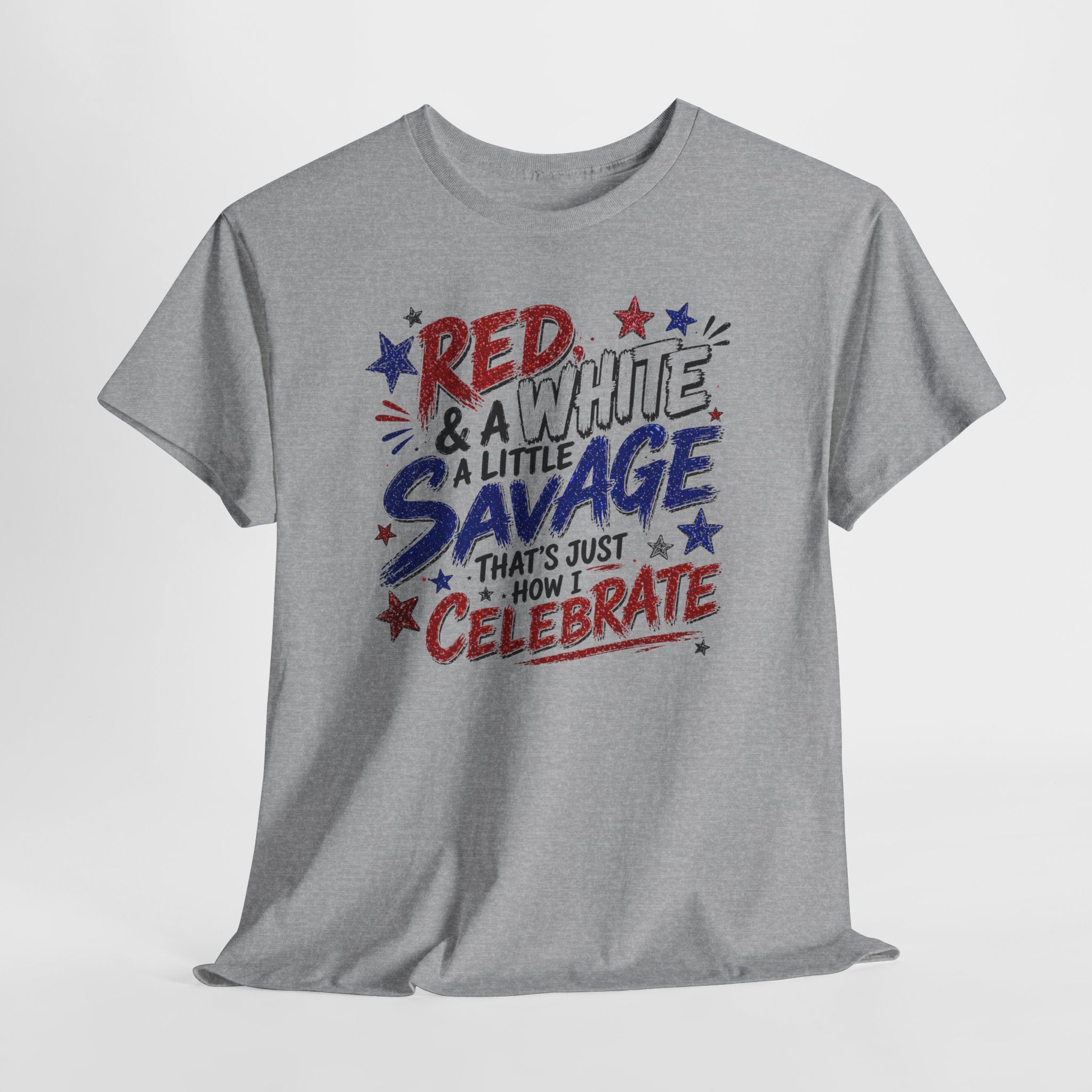 Patriotic Tee — “Red & White & a Little Savage” 4th of July Graphic Shirt
