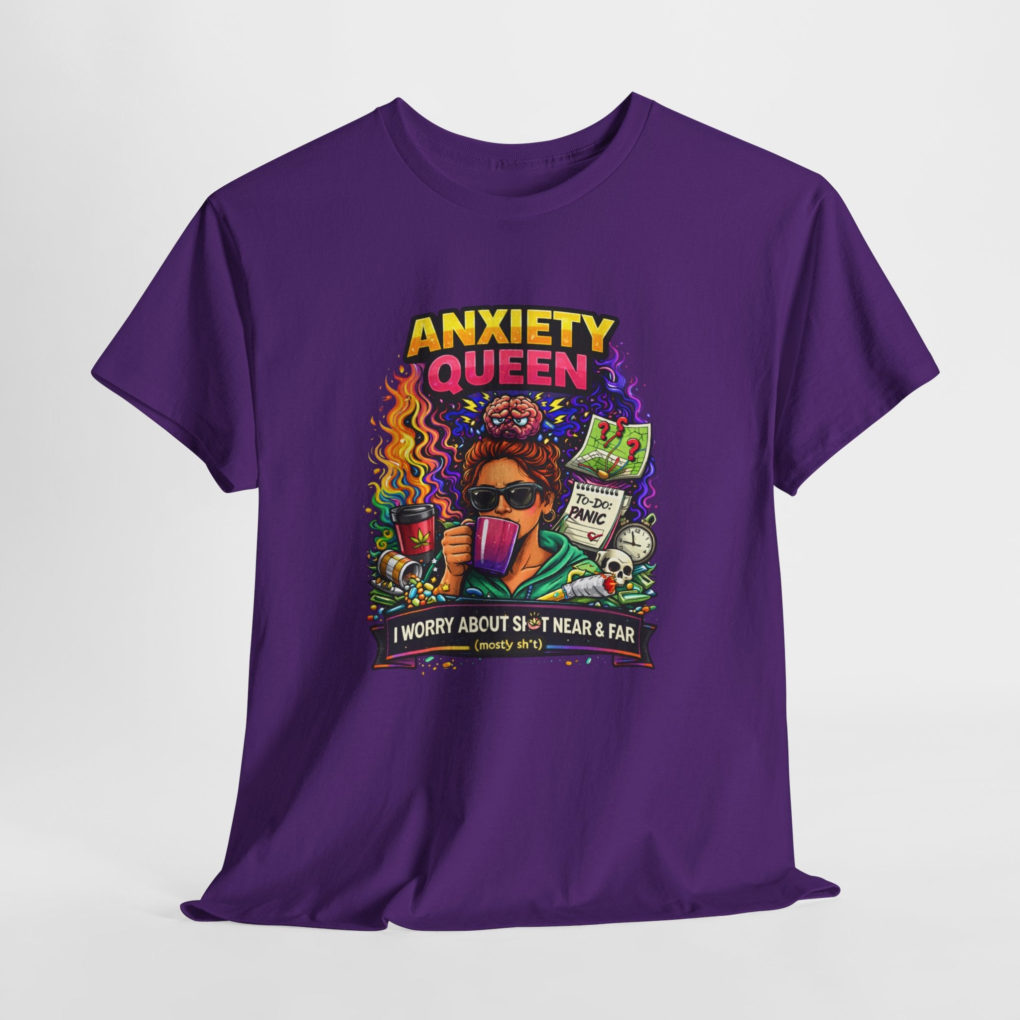 Anxiety Queen T-Shirt – Funny Mental Health Graphic Tee (“I Worry About Sh*t Near & Far”)