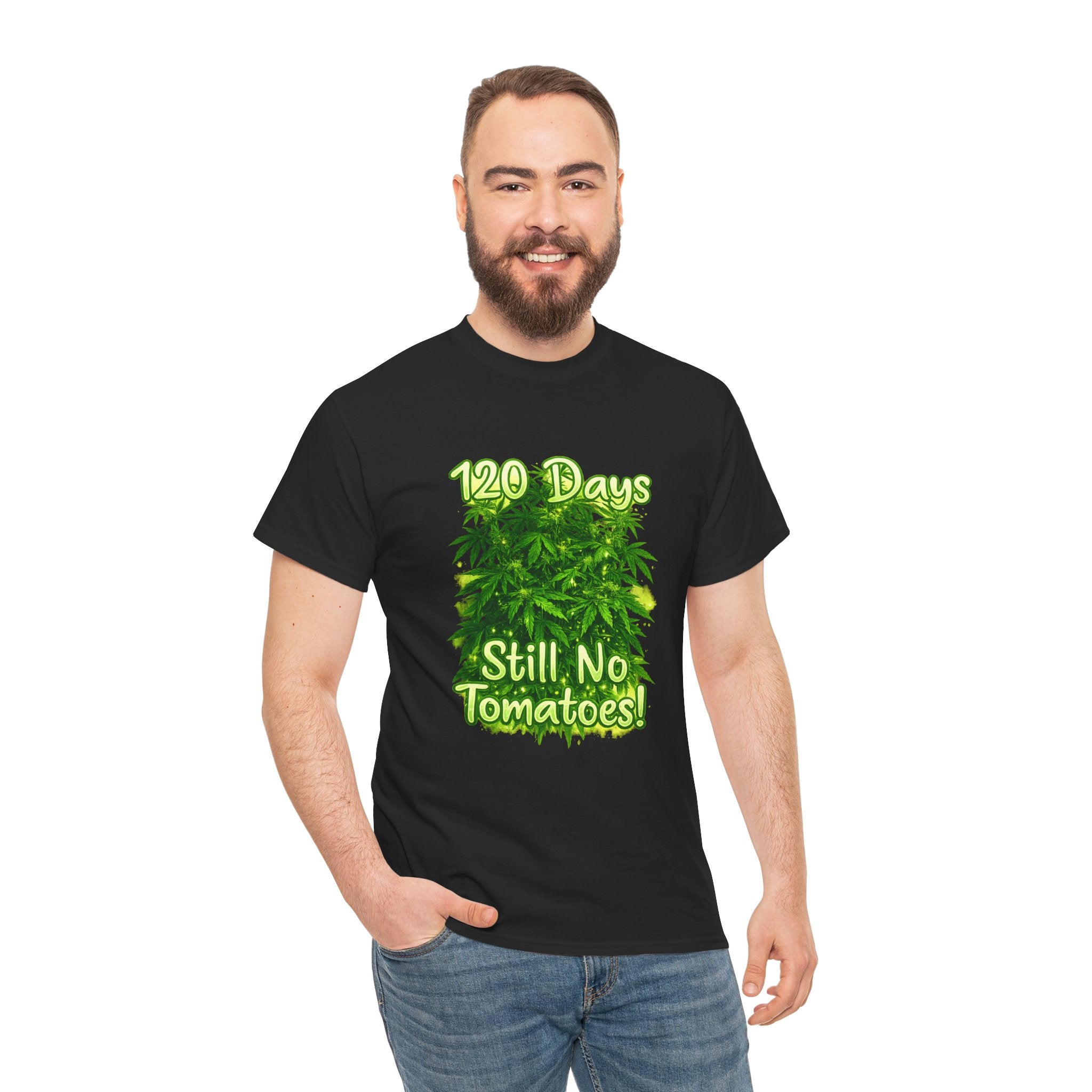 T-Shirt — "120 Days Still No Tomatoes" Garden Humor Tee