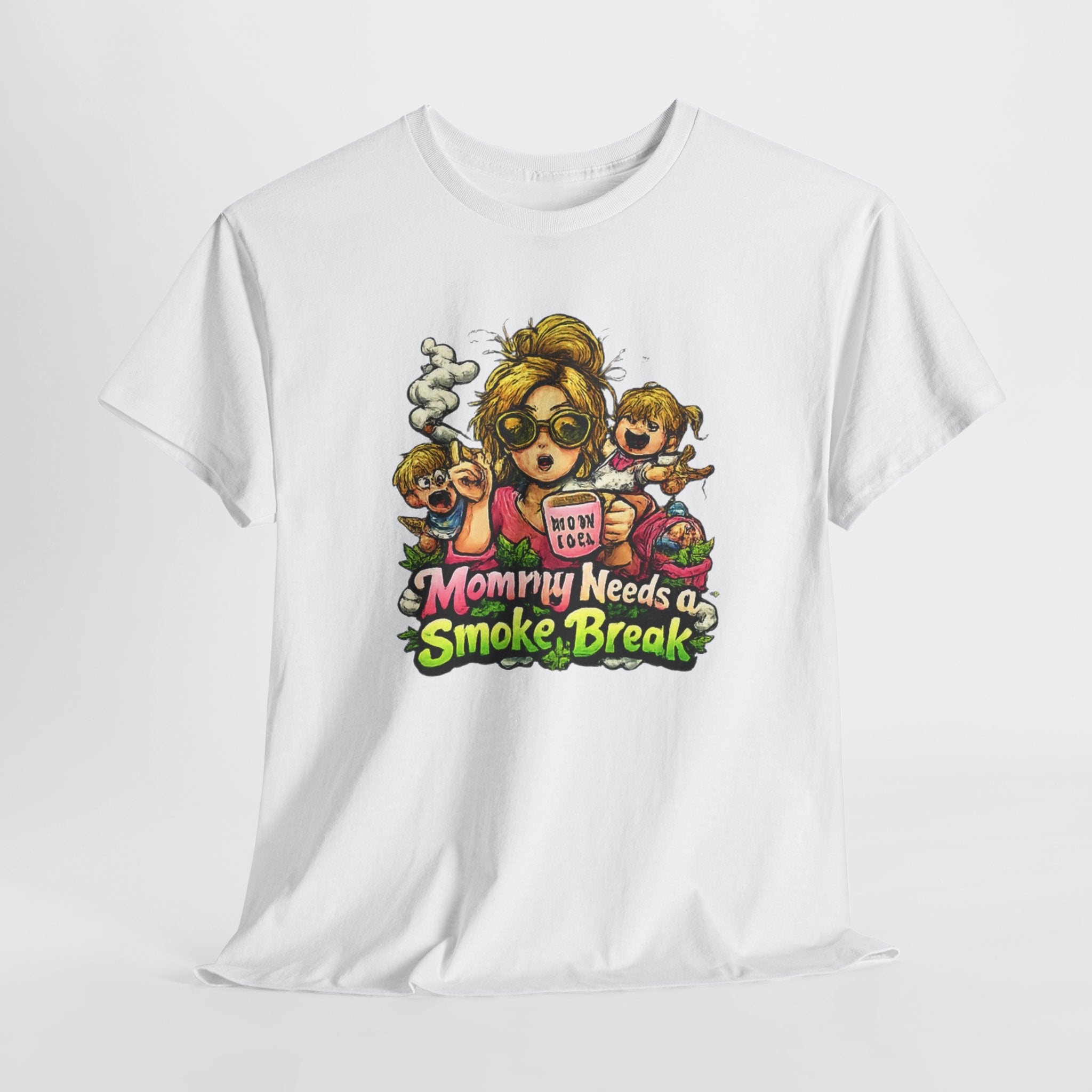 Mommy Needs a Smoke Break T-Shirt — Funny Mom Graphic Tee