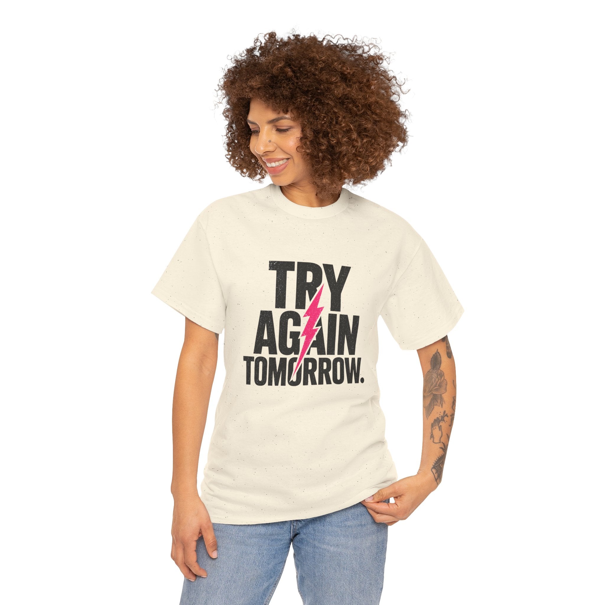 Try Again Tomorrow T-Shirt — Motivational Graphic Tee with Lightning Bolt