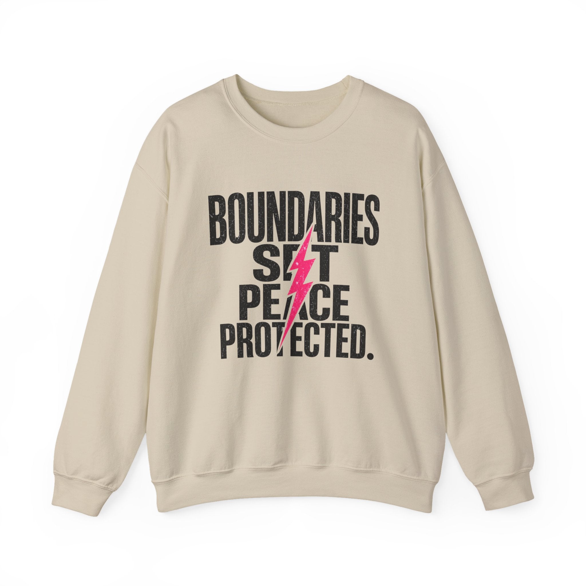 Crewneck Sweatshirt "Boundaries Set. Peace Protected." – Empowerment Graphic Pullover