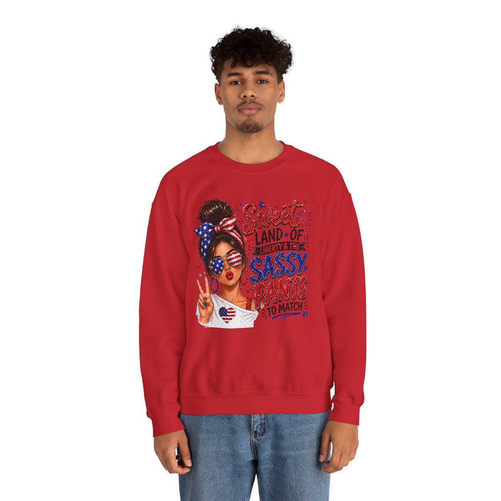 Patriotic 'Sweet Land of Liberty, Sassy Pants to Match' Crewneck Sweatshirt