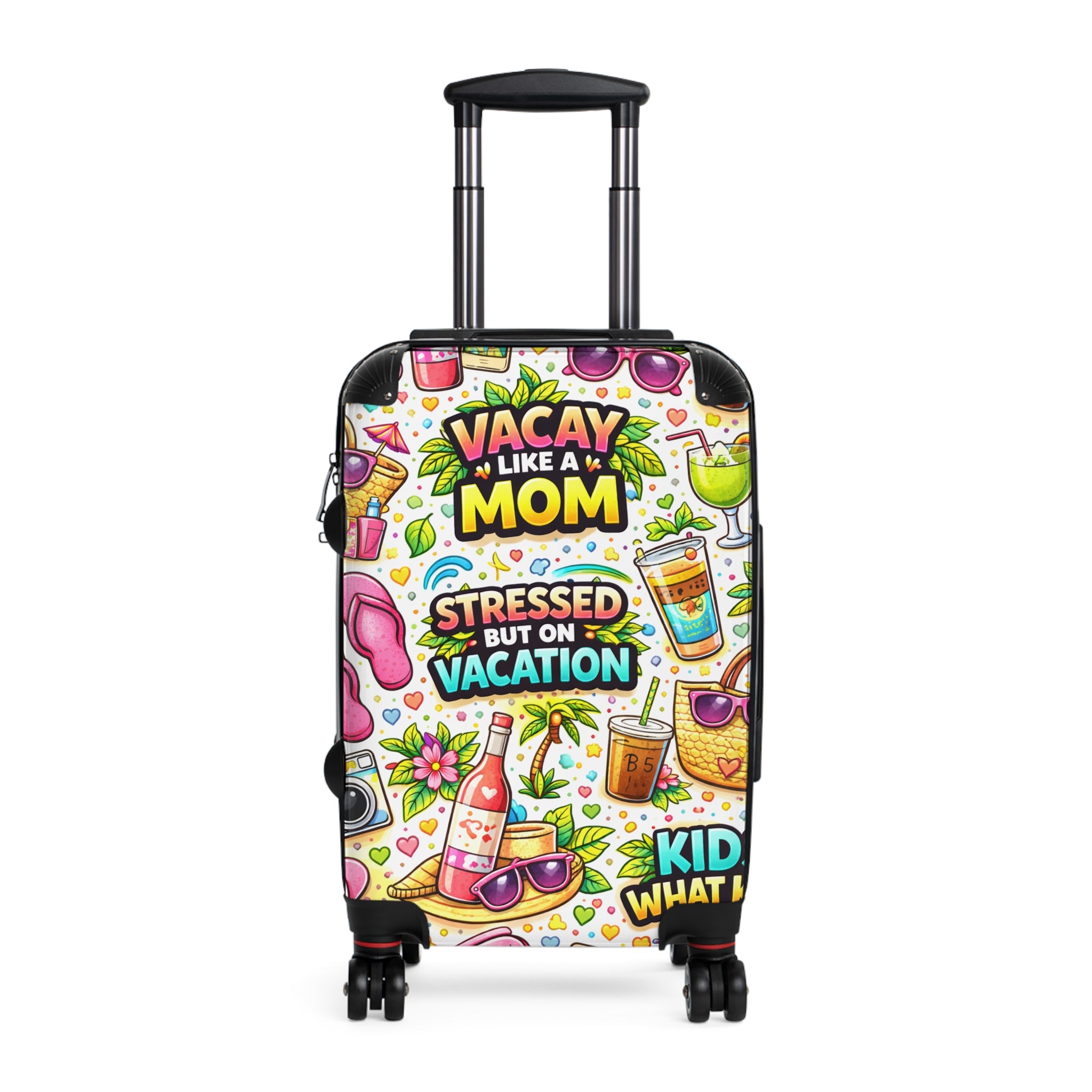 Suitcase — "Vacay Like a Mom" Colorful Travel Carry-On