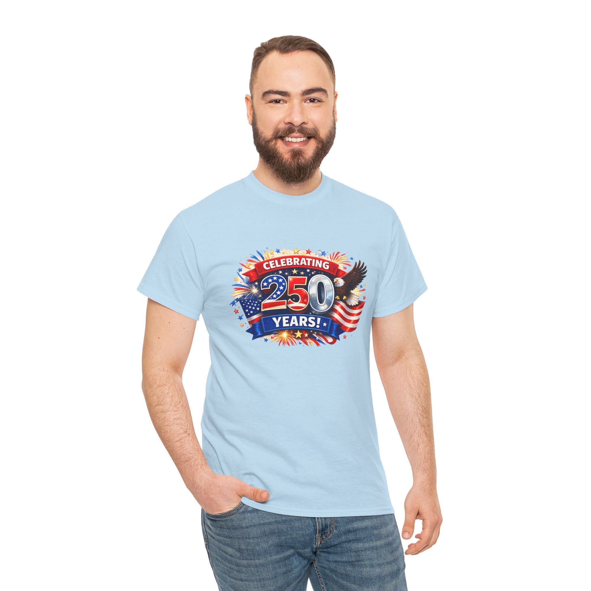 Celebrating 250 Years! Patriotic 250th Anniversary T-Shirt