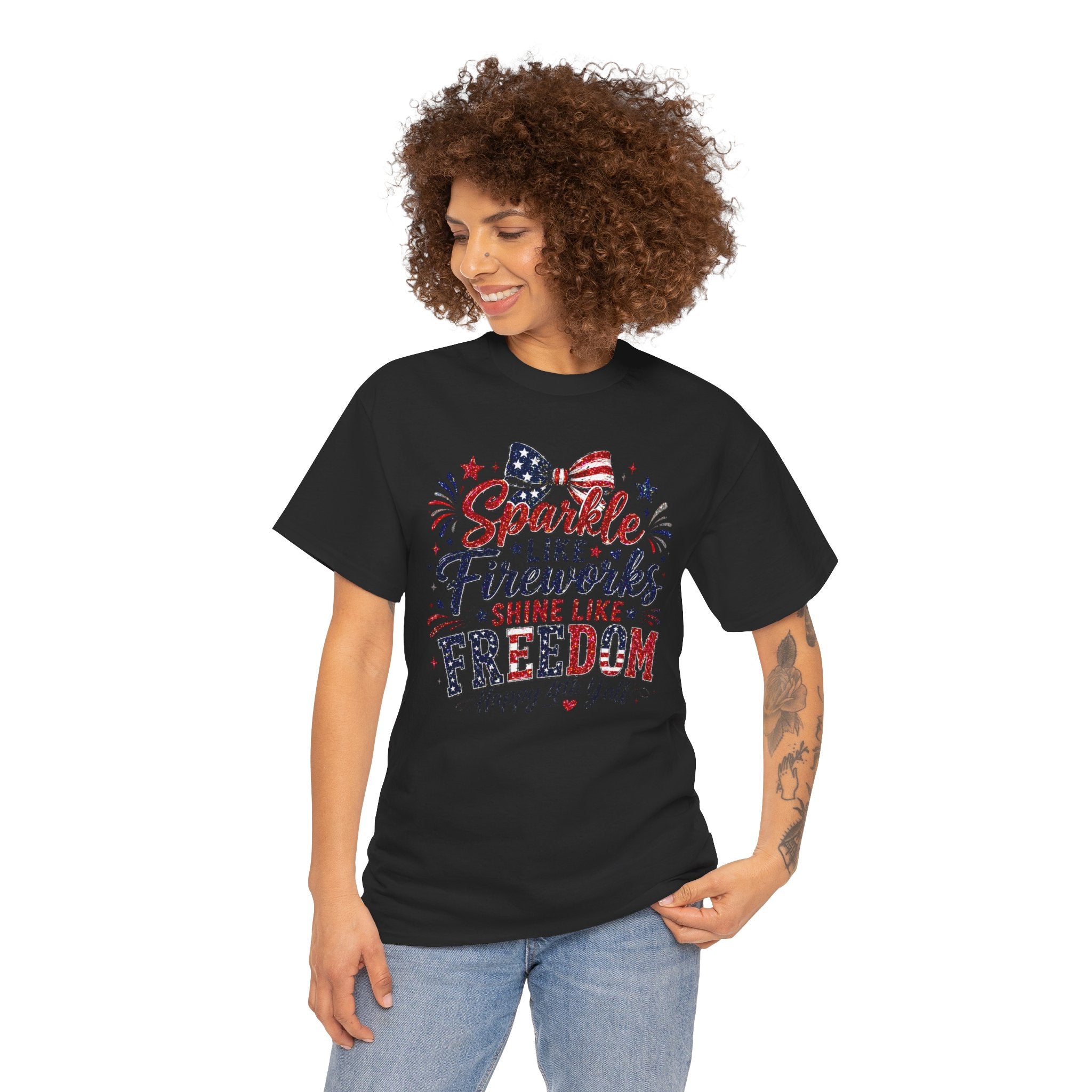 Sparkle Like Fireworks Shine Like Freedom Tee — Happy 4th of July Patriotic T-Shirt