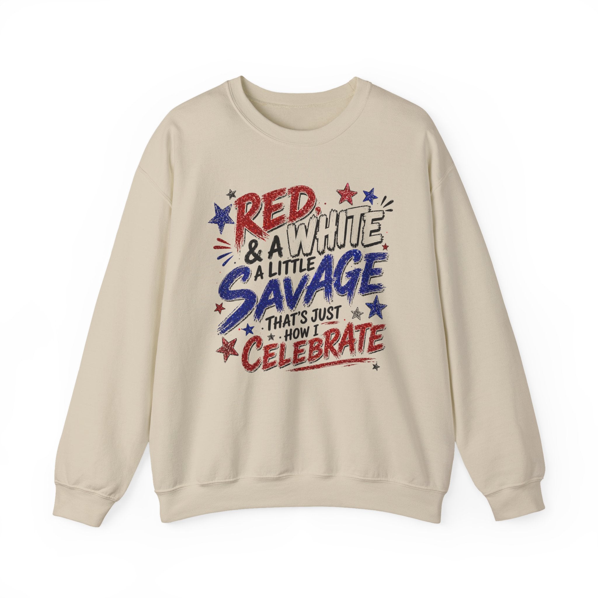 Crewneck Sweatshirt — "Red & White & A Little Savage" Patriotic 4th of July Pullover