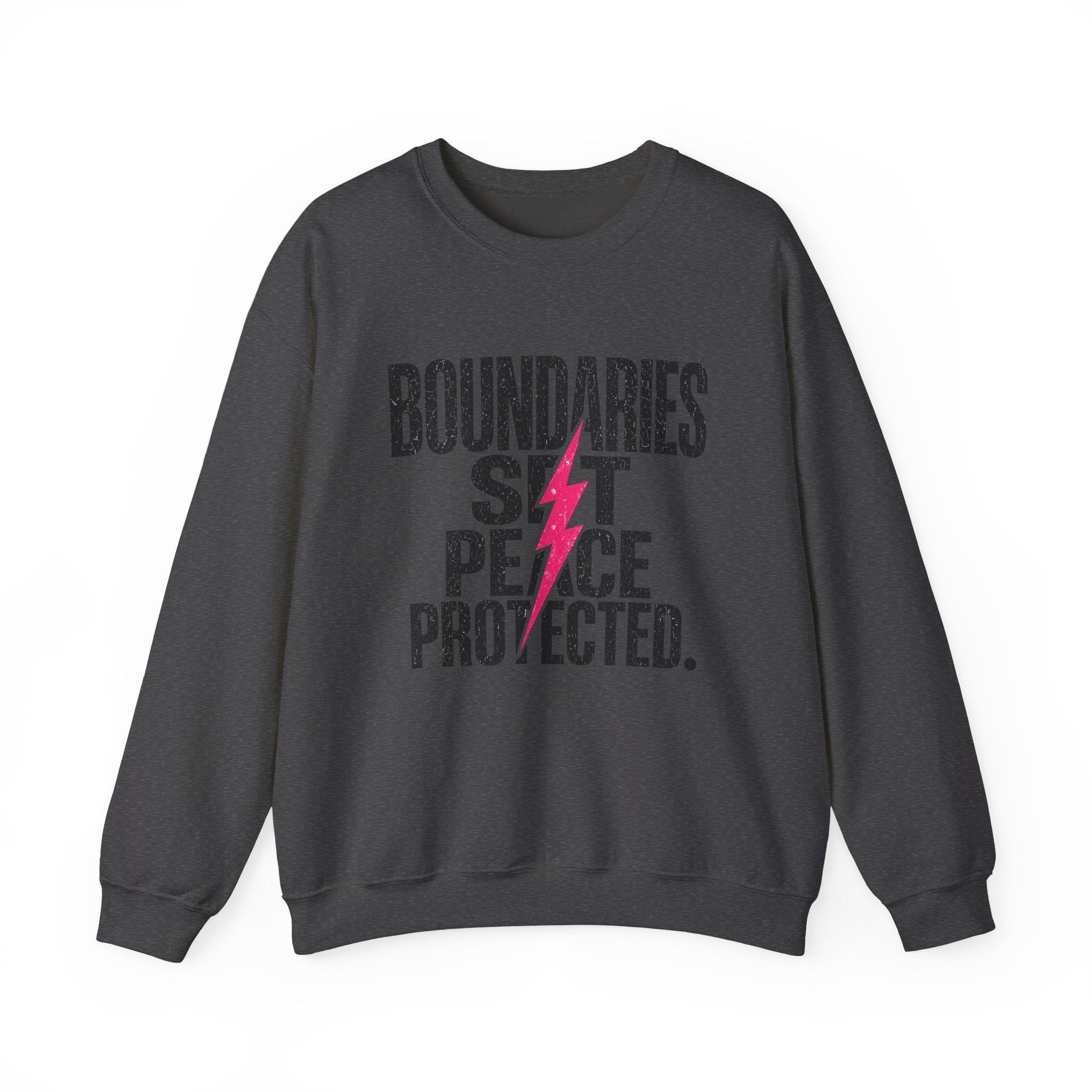Crewneck Sweatshirt "Boundaries Set. Peace Protected." – Empowerment Graphic Pullover