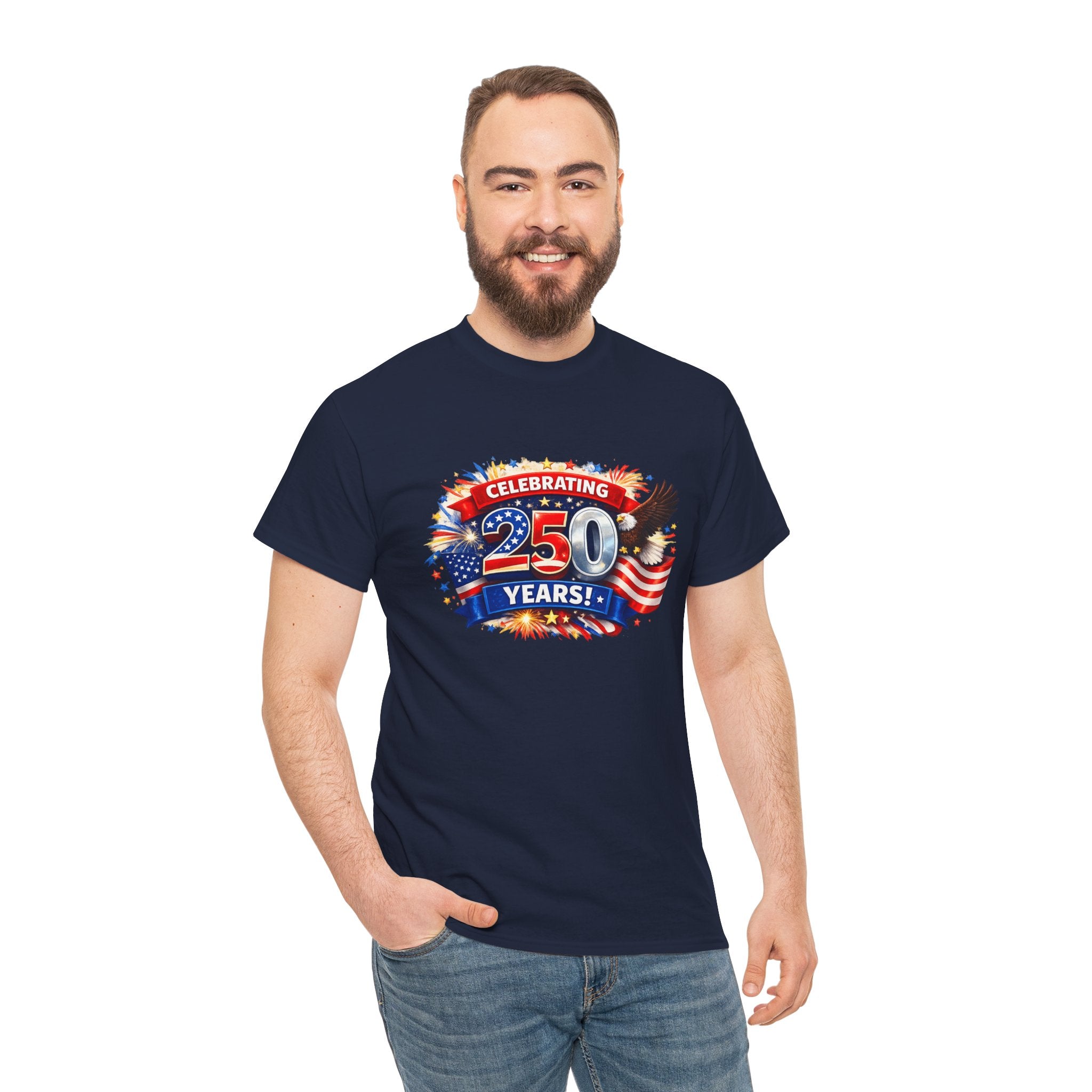 Celebrating 250 Years! Patriotic 250th Anniversary T-Shirt