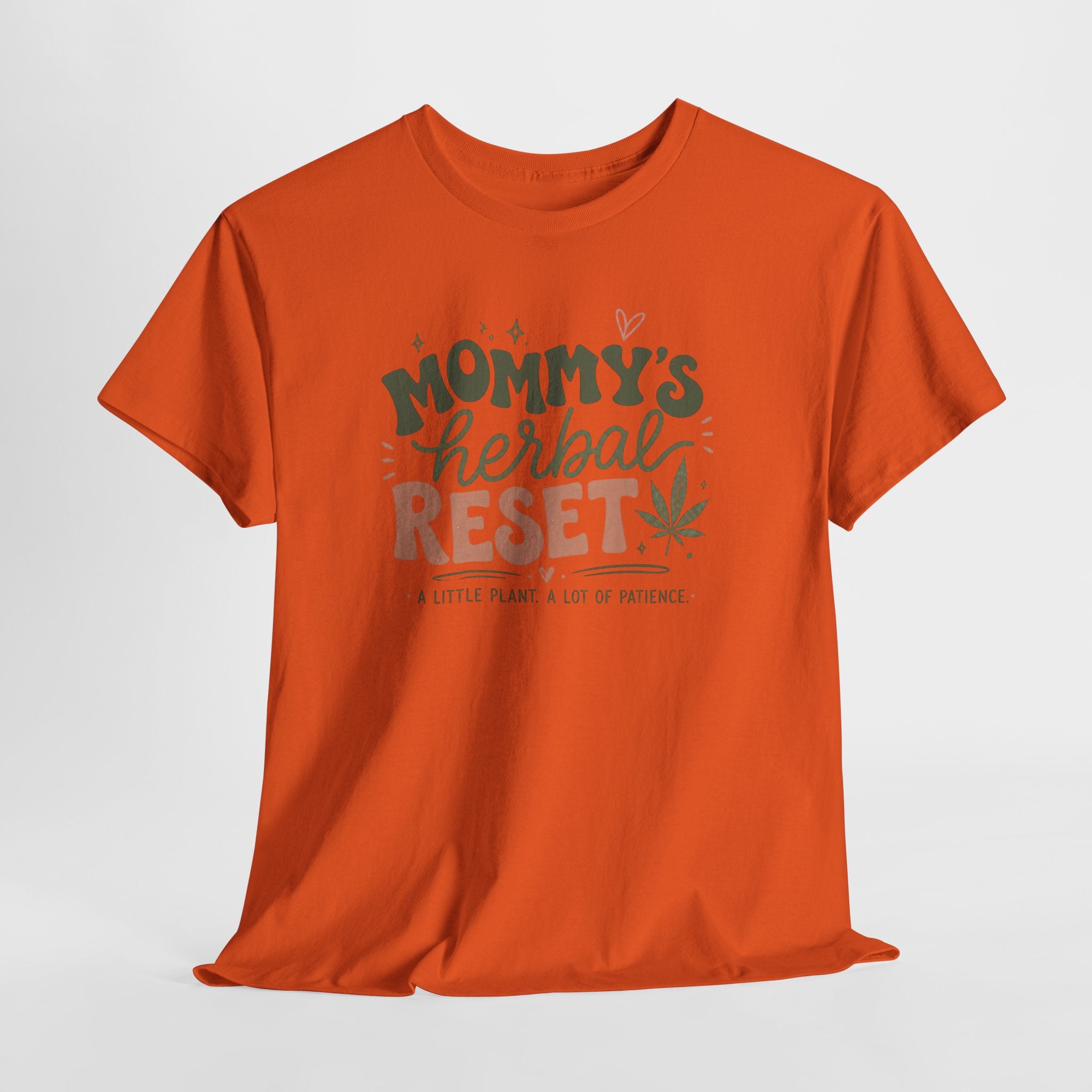 T-Shirt — "Mommy's Herbal Reset" Graphic Tee (Cannabis Plant Mom Shirt)