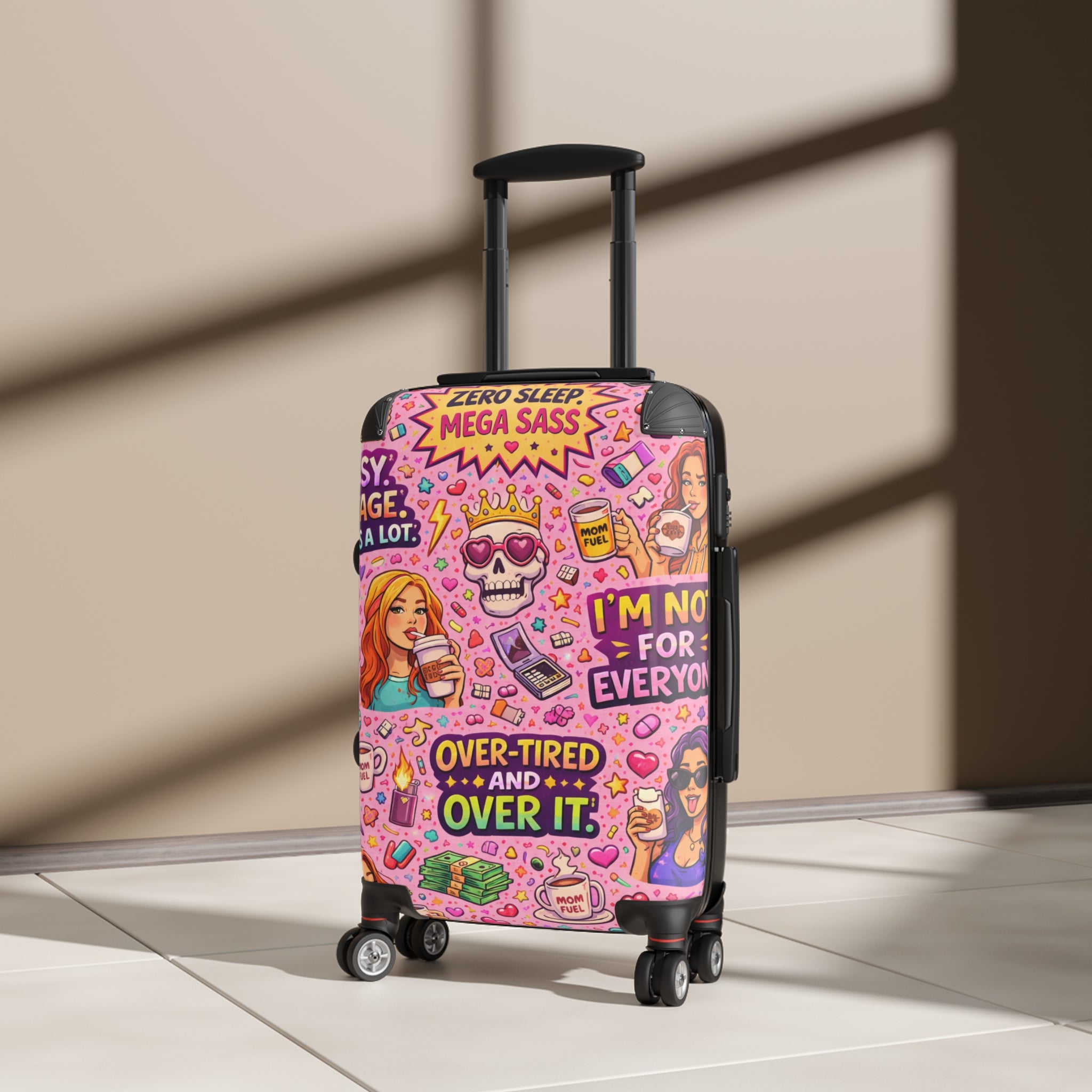 Carry-On Suitcase — "Over-Tired and Over It" Pink Sassy Travel Luggage