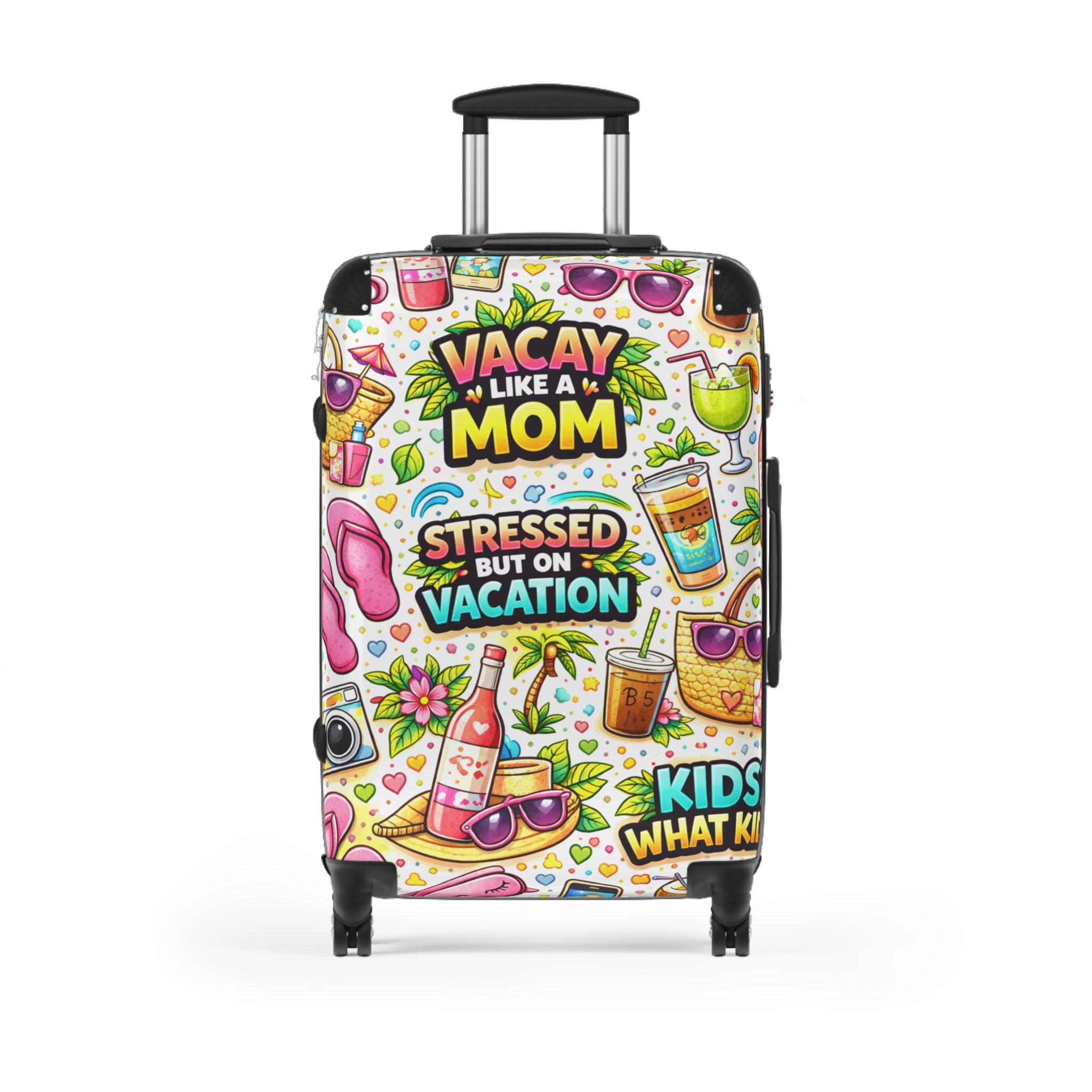 Suitcase — "Vacay Like a Mom" Colorful Travel Carry-On