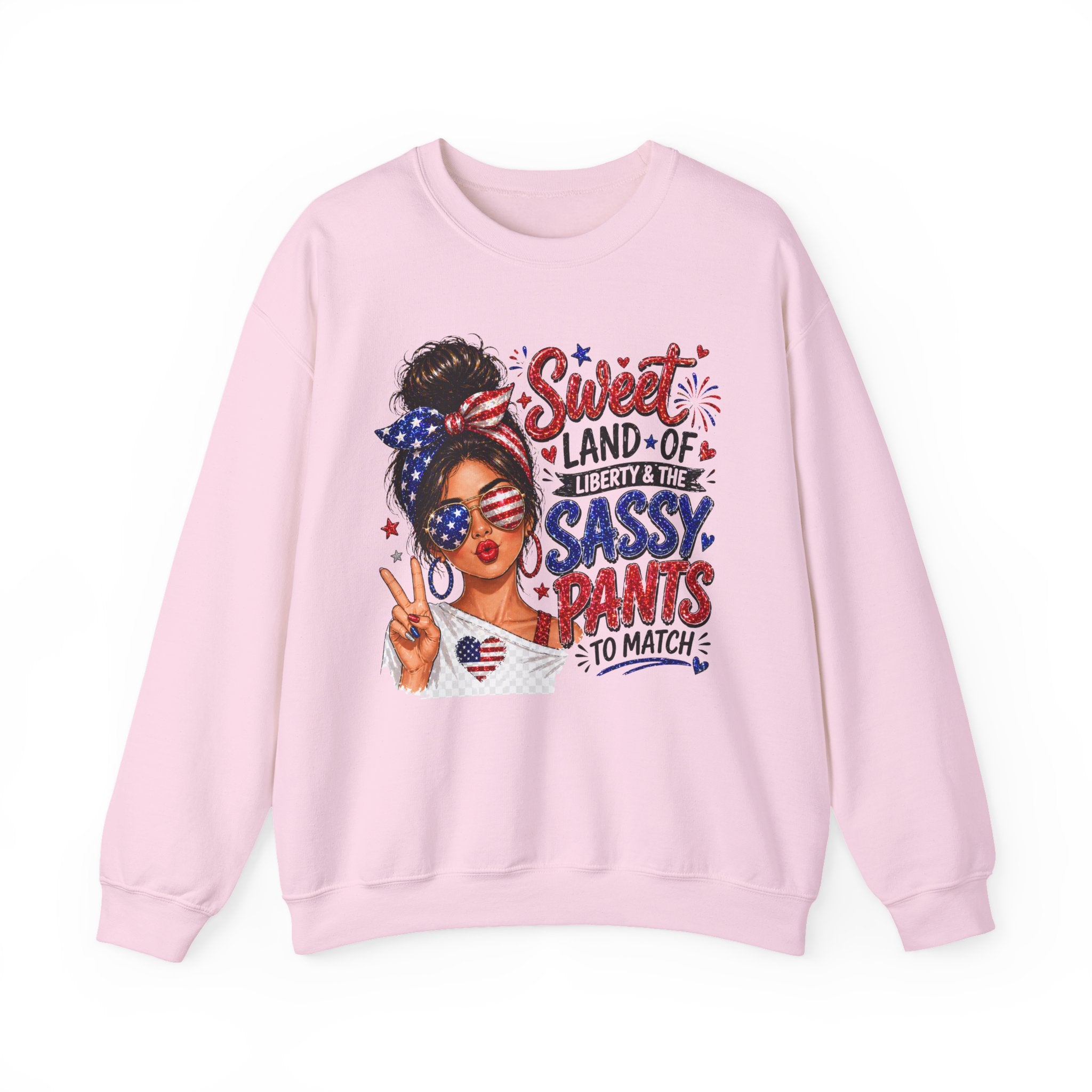 Patriotic 'Sweet Land of Liberty, Sassy Pants to Match' Crewneck Sweatshirt