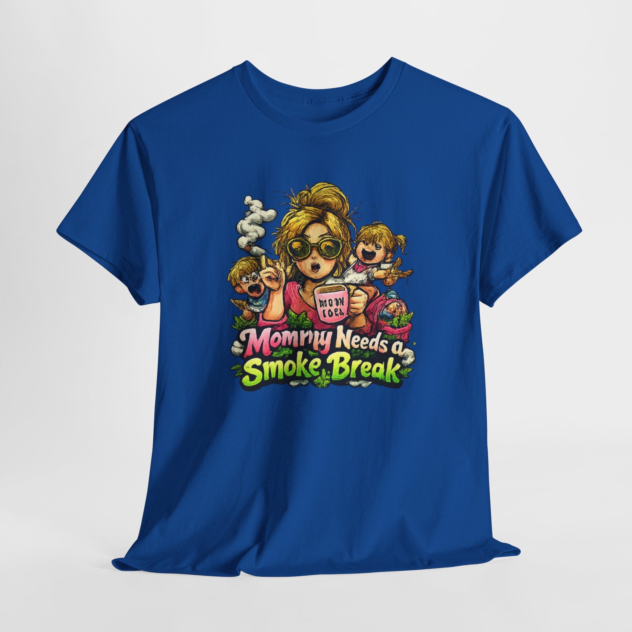 Mommy Needs a Smoke Break T-Shirt — Funny Mom Graphic Tee