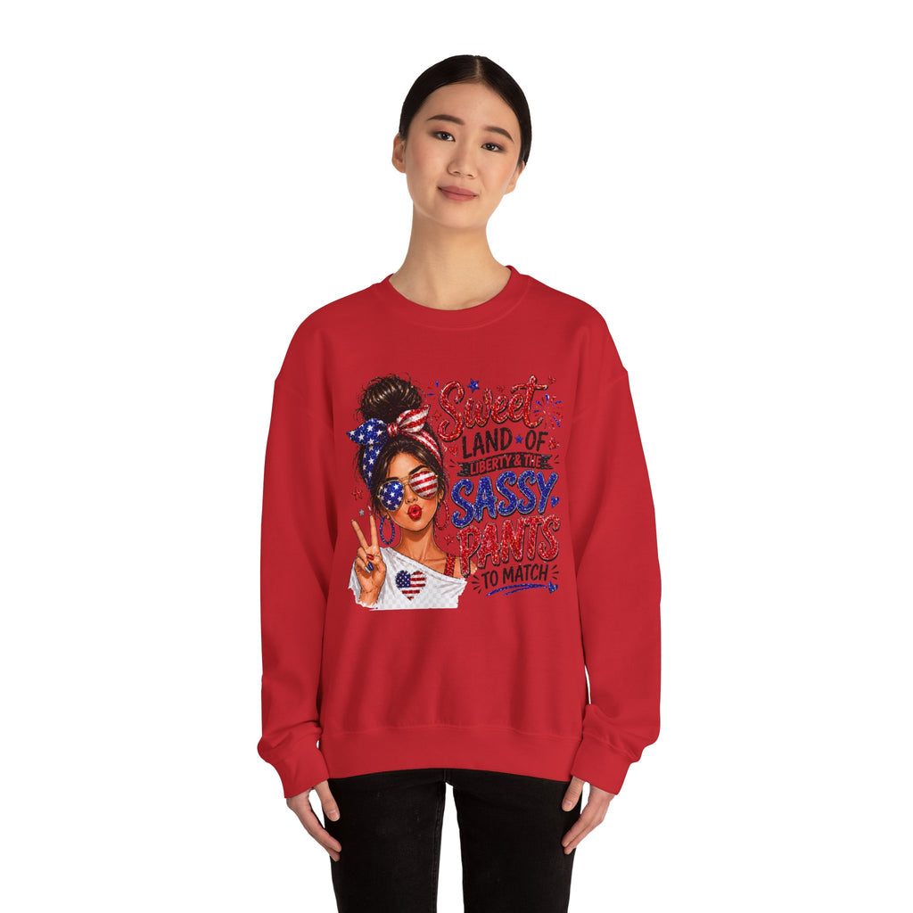 Patriotic 'Sweet Land of Liberty, Sassy Pants to Match' Crewneck Sweatshirt