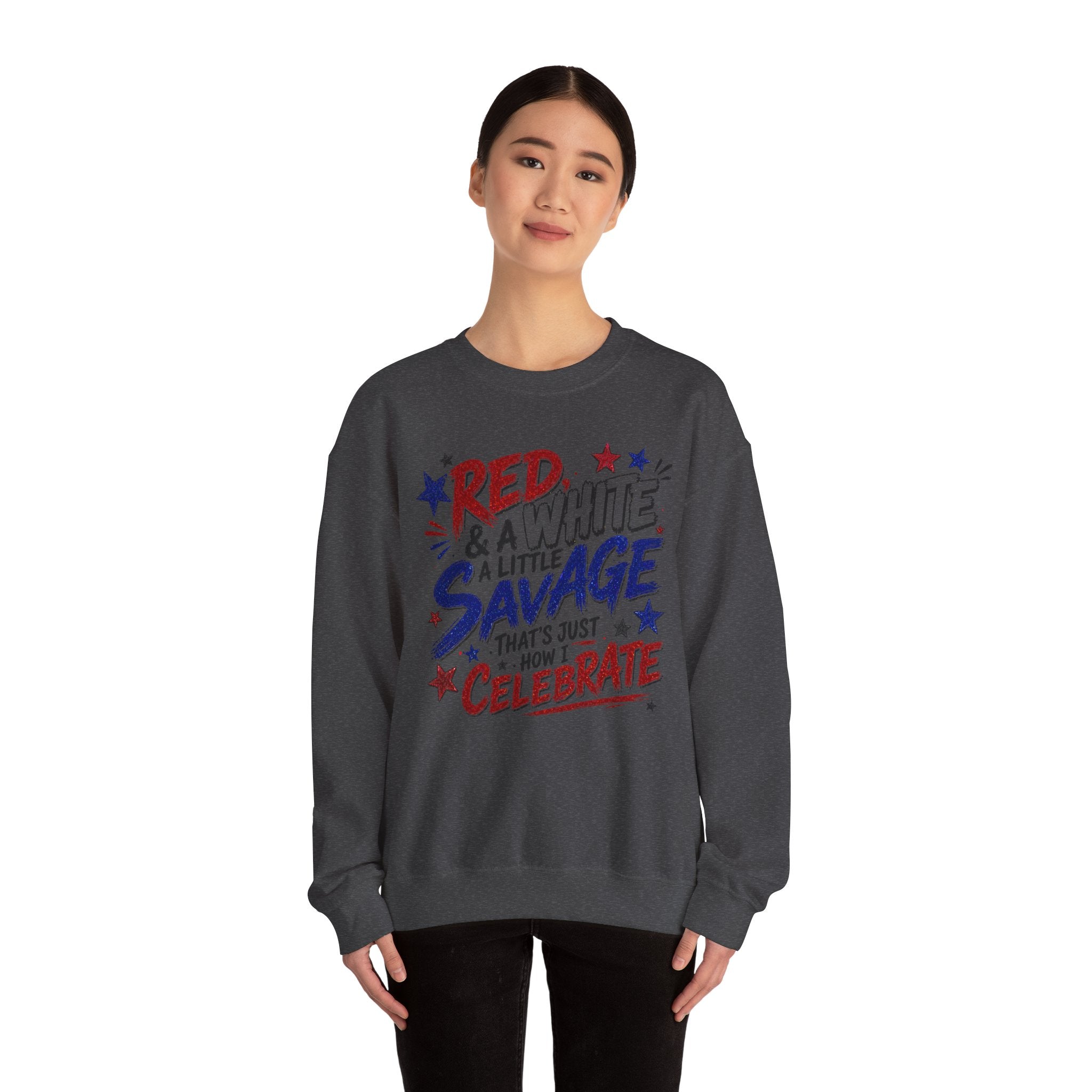 Crewneck Sweatshirt — "Red & White & A Little Savage" Patriotic 4th of July Pullover