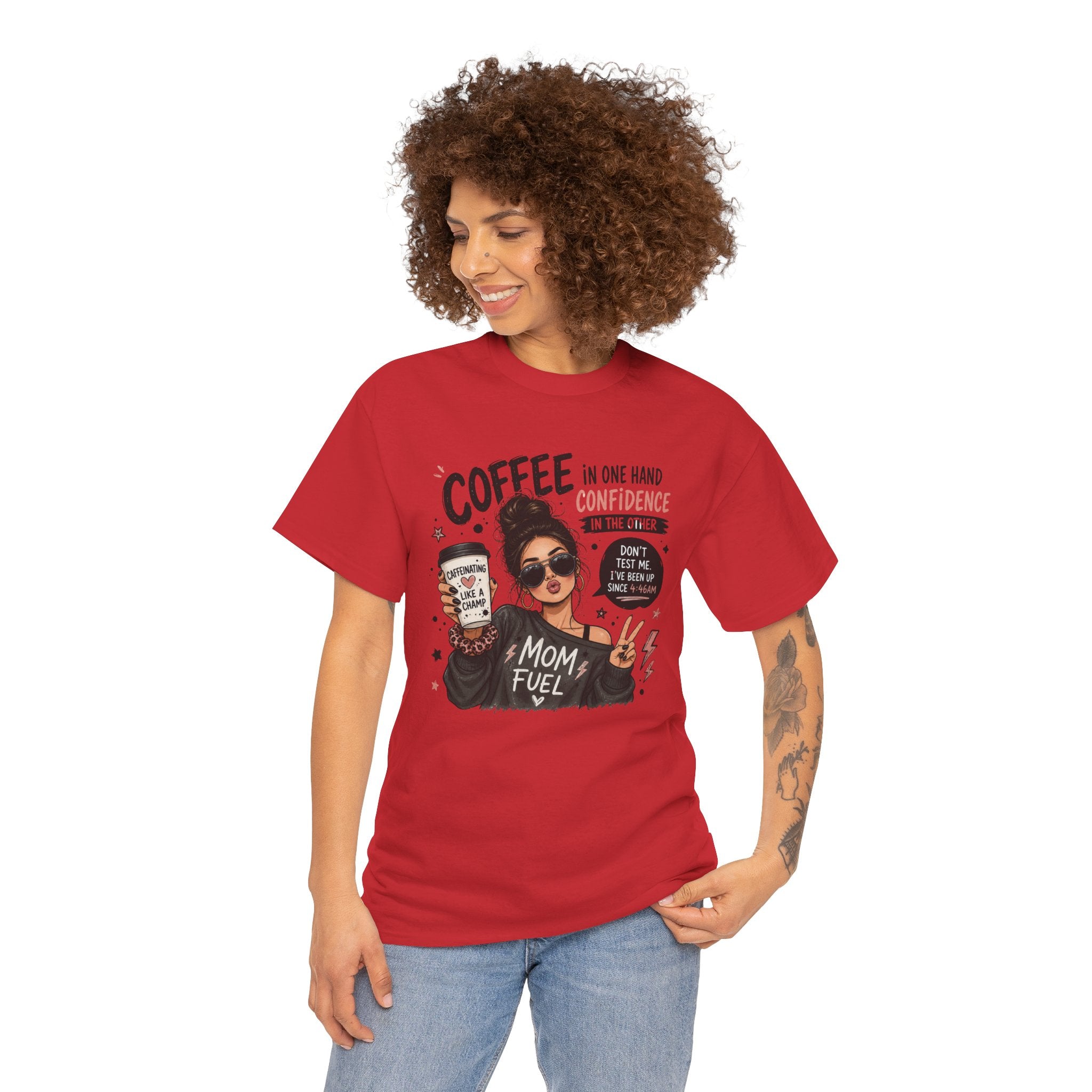 Coffee Mom Fuel T-Shirt — "Coffee in One Hand, Confidence in the Other" Graphic Tee