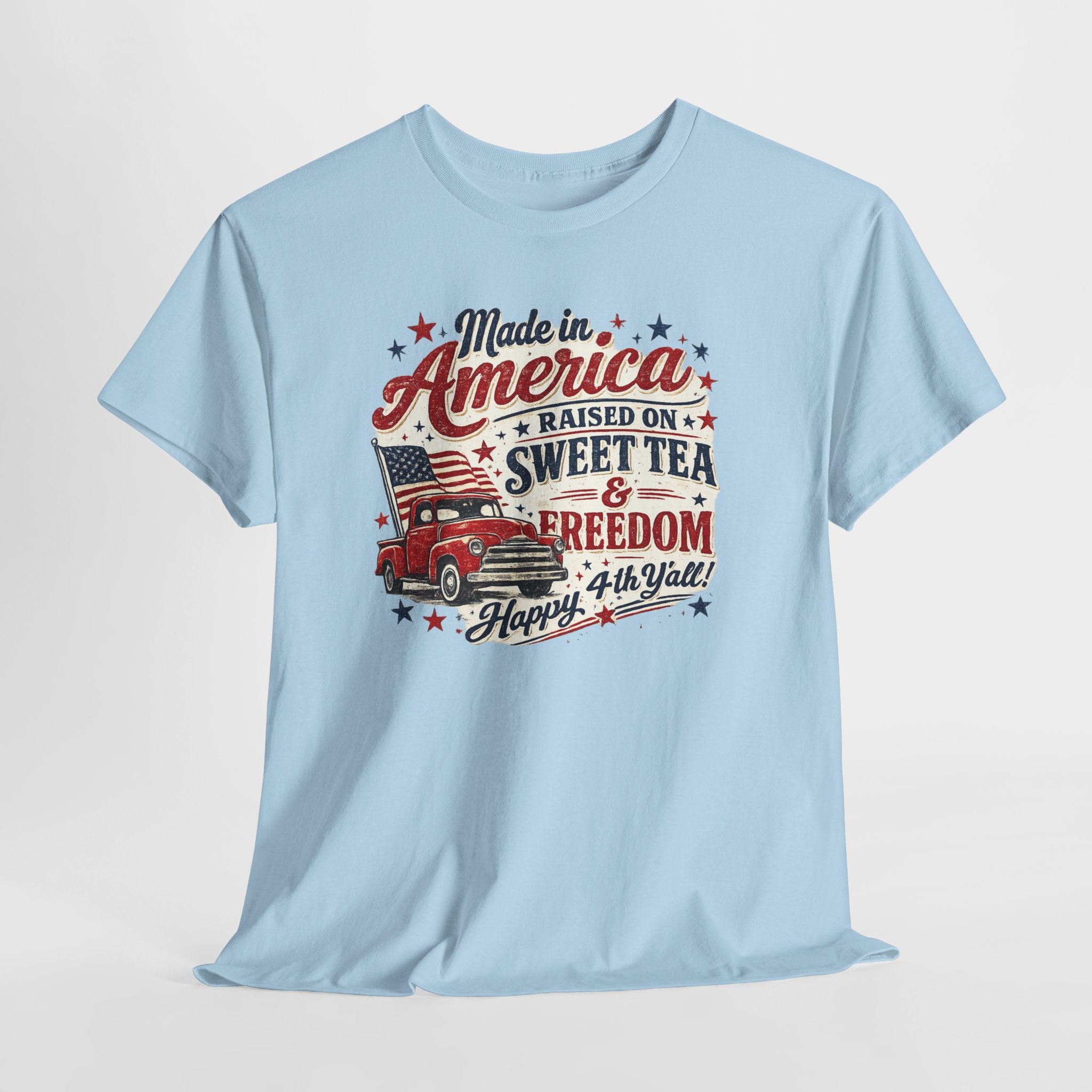 Made in America Sweet Tea & Freedom T-Shirt — 4th of July Patriotic Tee