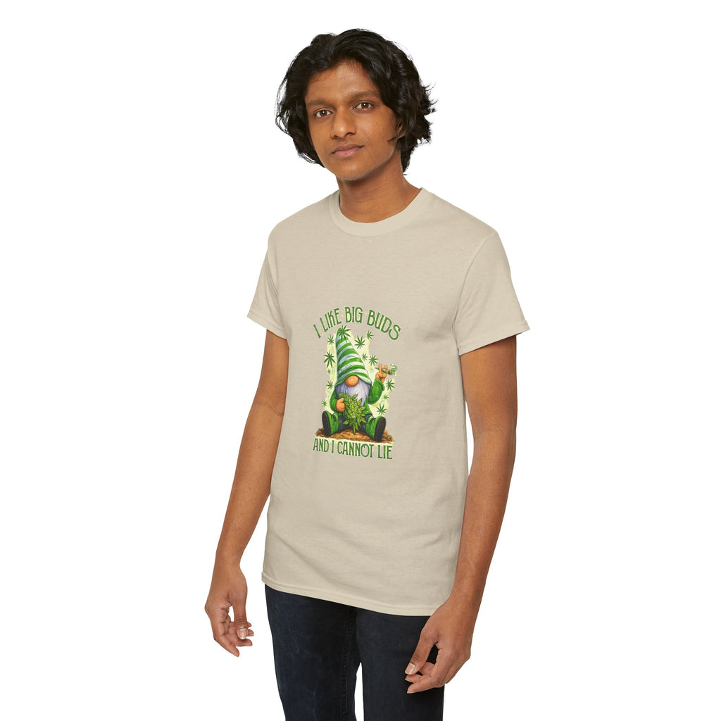 Gnome Cannabis Tee — "I Like Big Buds and I Cannot Lie" Graphic T-Shirt