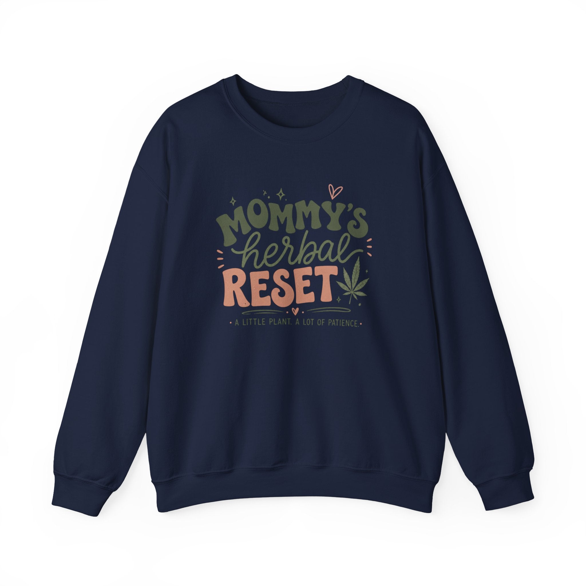 Mommy's Herbal Reset Sweatshirt