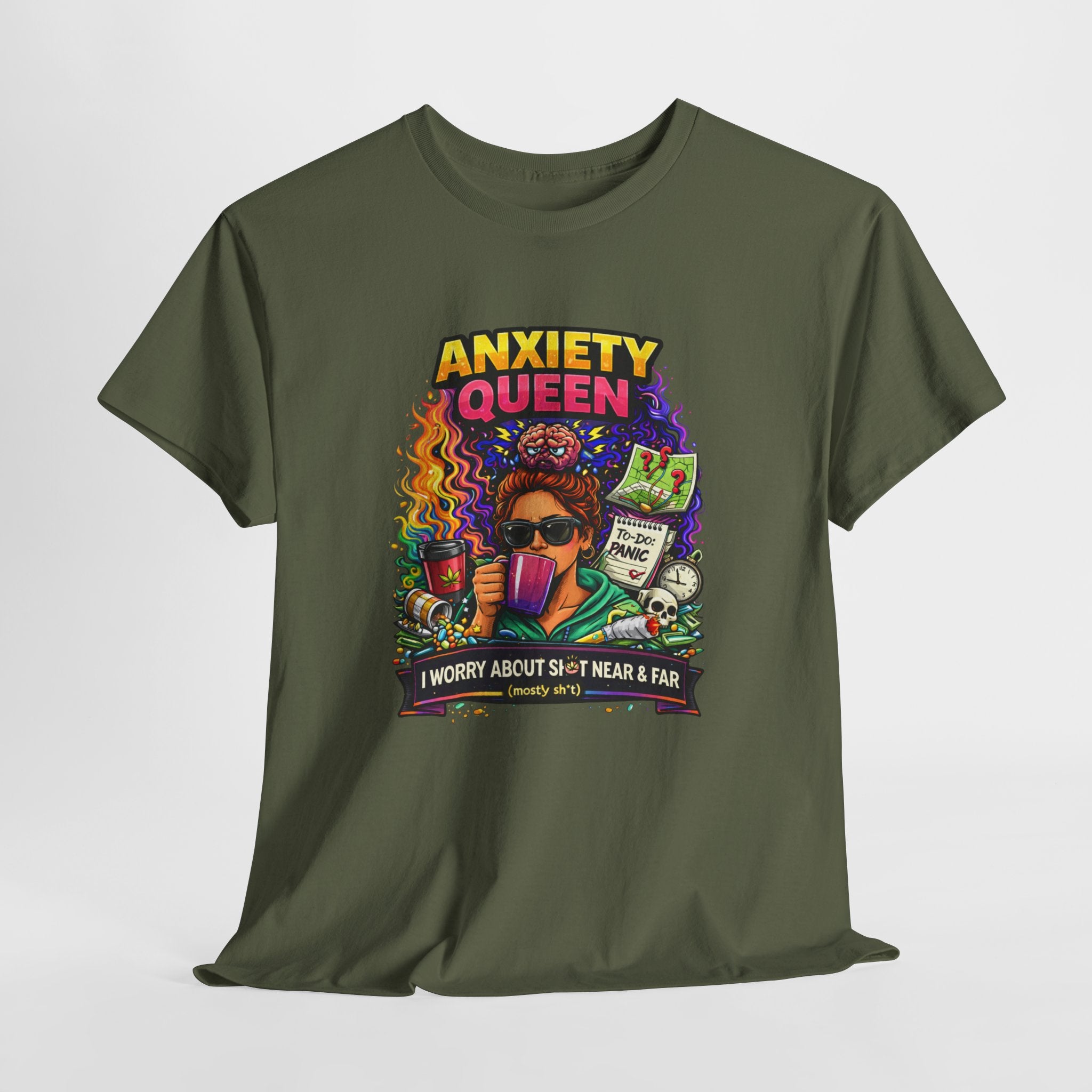 Anxiety Queen T-Shirt – Funny Mental Health Graphic Tee (“I Worry About Sh*t Near & Far”)