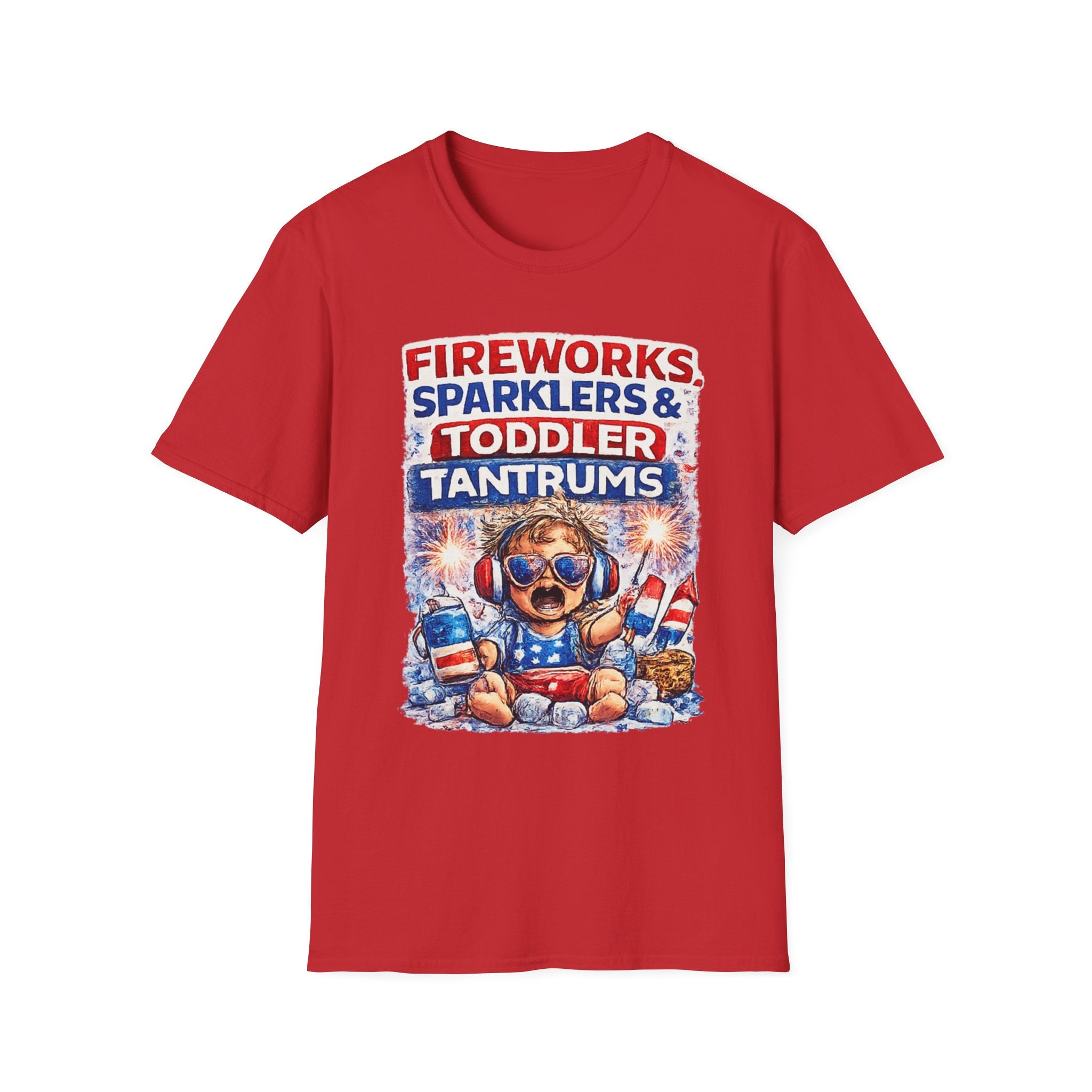 Fireworks, Sparklers & Toddler Tantrums T-Shirt — Funny 4th of July Patriotic Tee