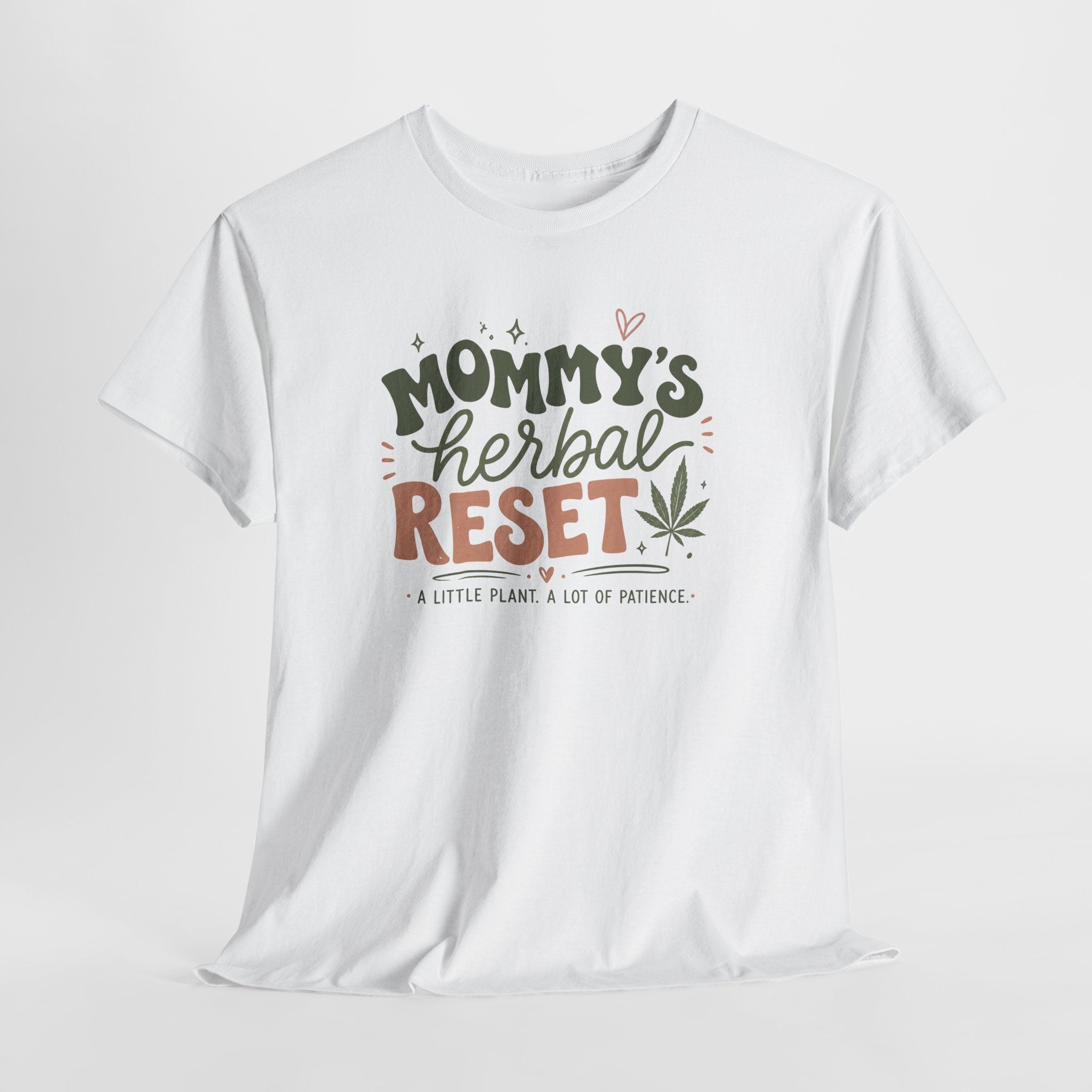 T-Shirt — "Mommy's Herbal Reset" Graphic Tee (Cannabis Plant Mom Shirt)