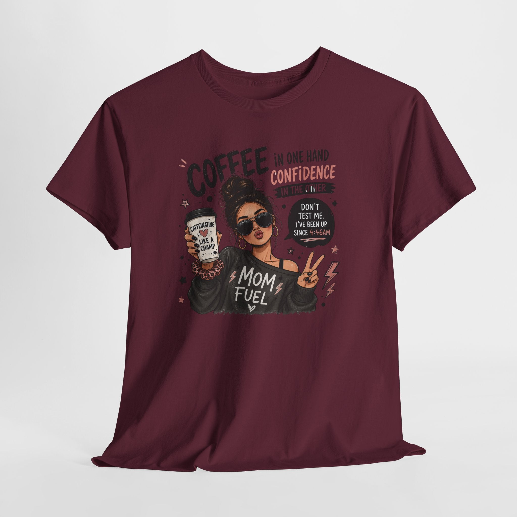 Coffee Mom Fuel T-Shirt — "Coffee in One Hand, Confidence in the Other" Graphic Tee