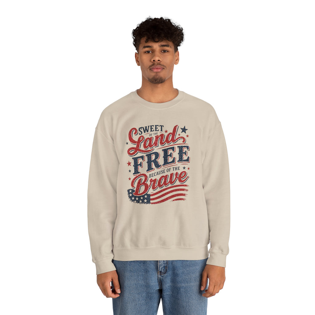 Crewneck Sweatshirt — "Sweet Land Free Because of the Brave" Patriotic Flag Design