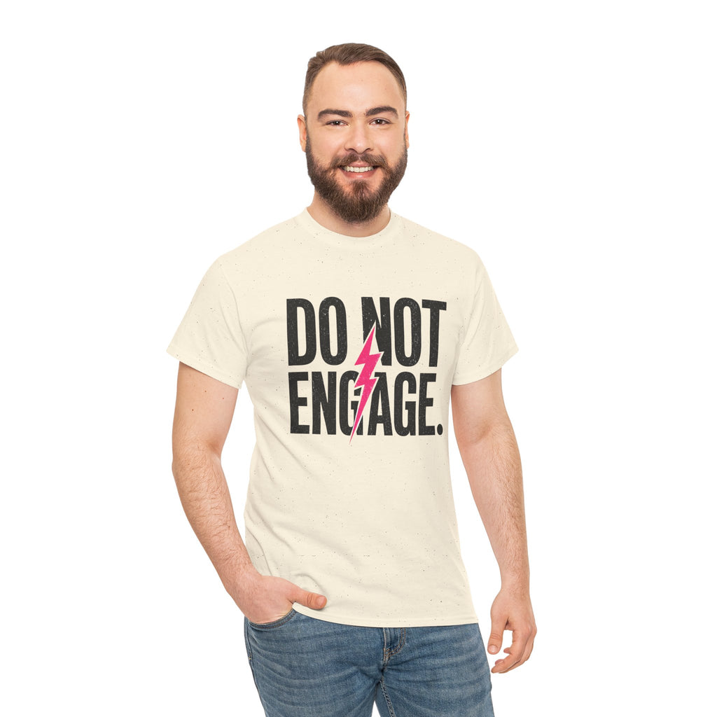 Do Not Engage Lightning Tee — Funny Bold Graphic T‑Shirt